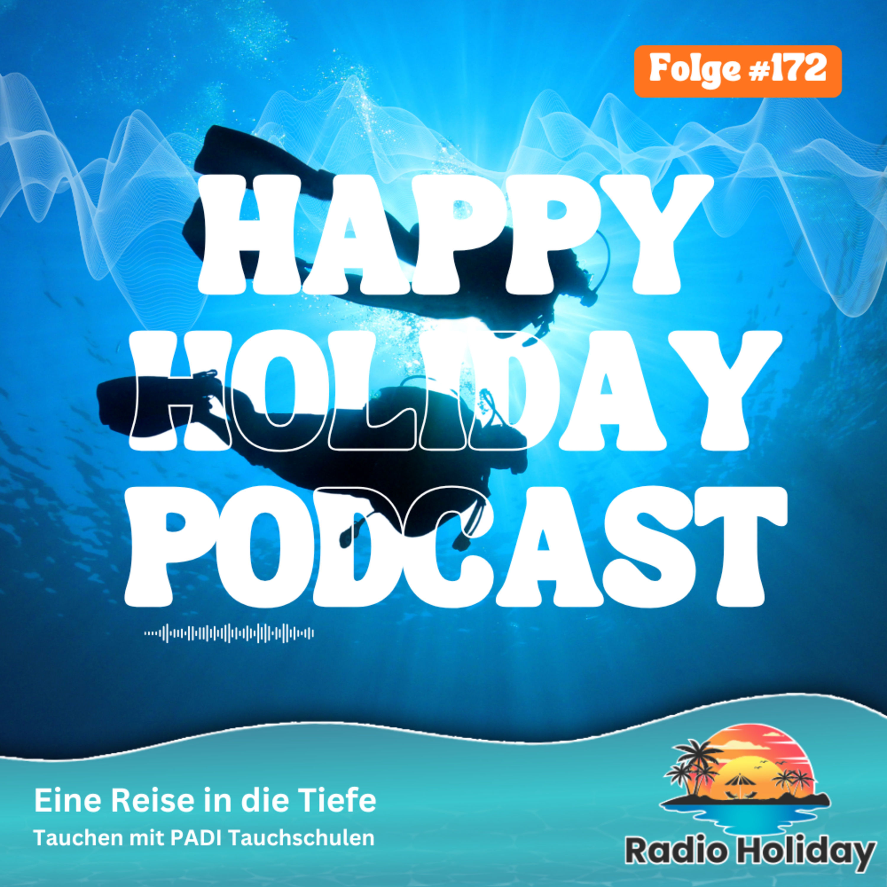 172. Radio Holiday Tauchen mit Padi Tauchschulen