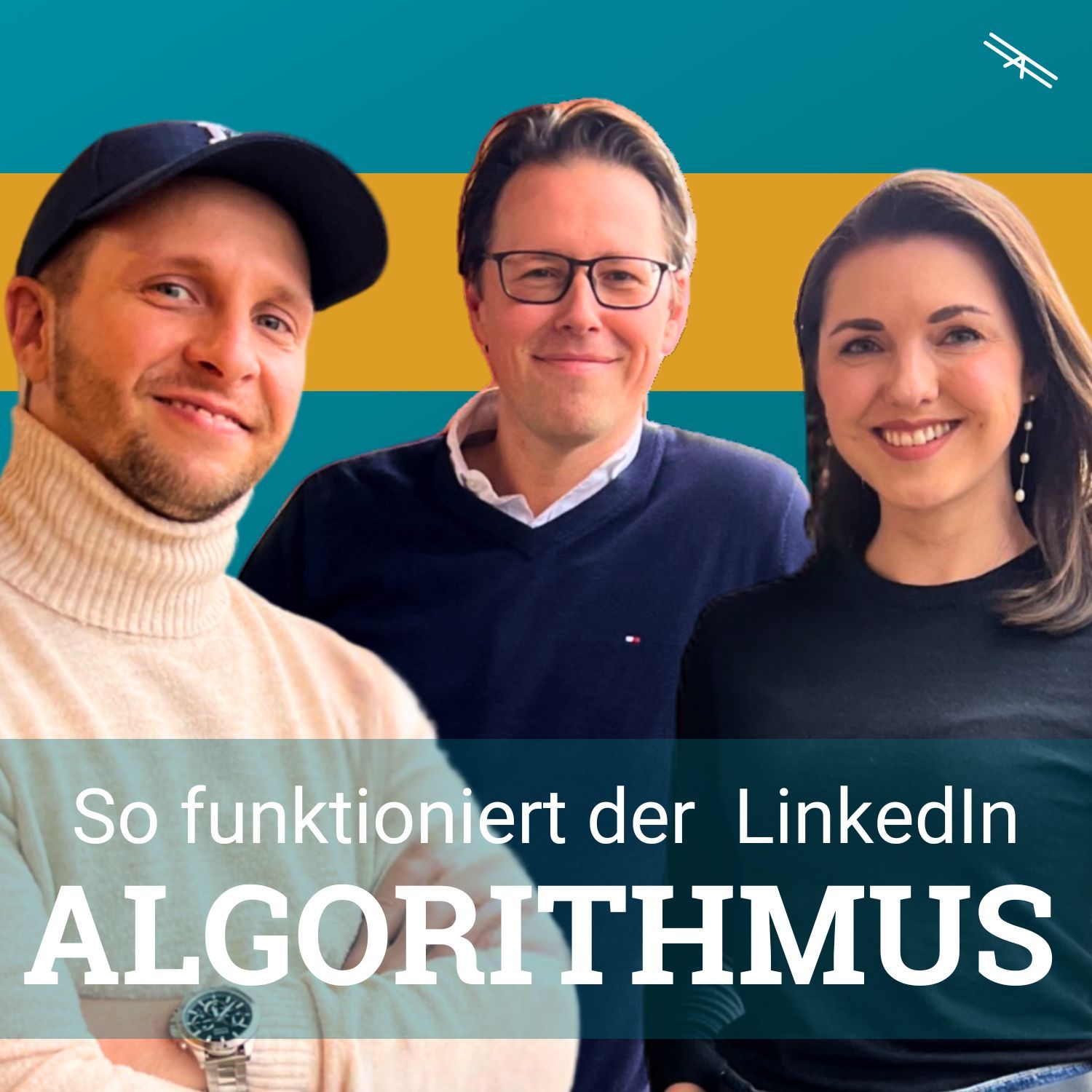 #172 So tickt der LinkedIn Algorithmus 2025
