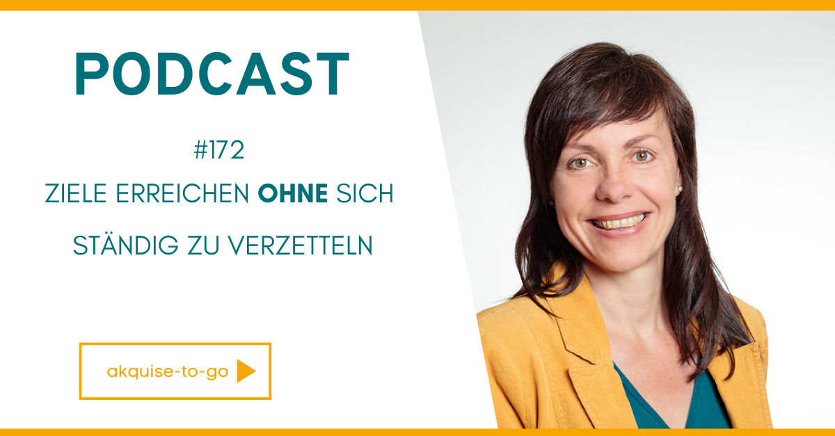#172 Ziele erreichen ohne sich ständig zu verzetteln
