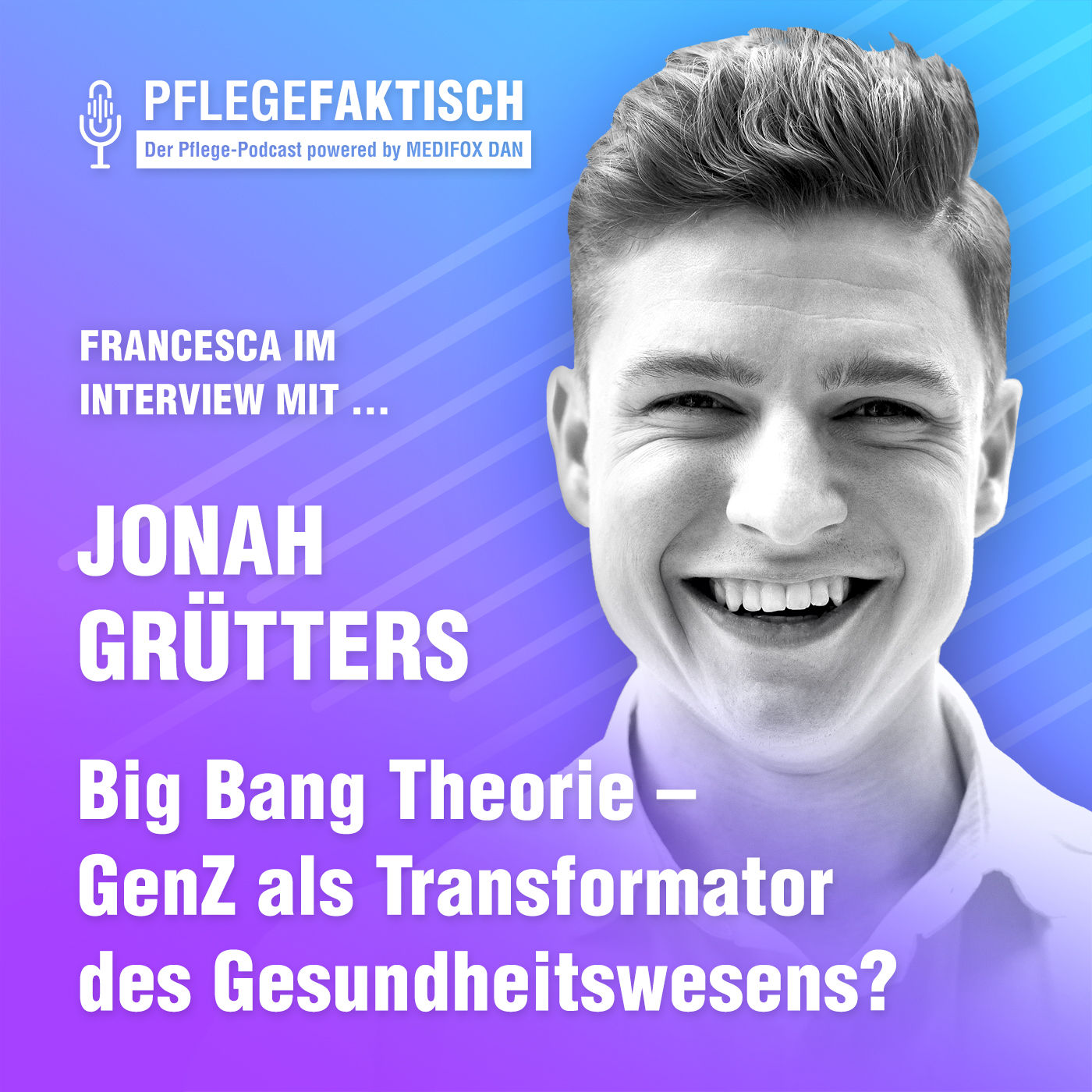 #173 Big Bang Theorie – GenZ als Transformator des Gesundheitswesens?