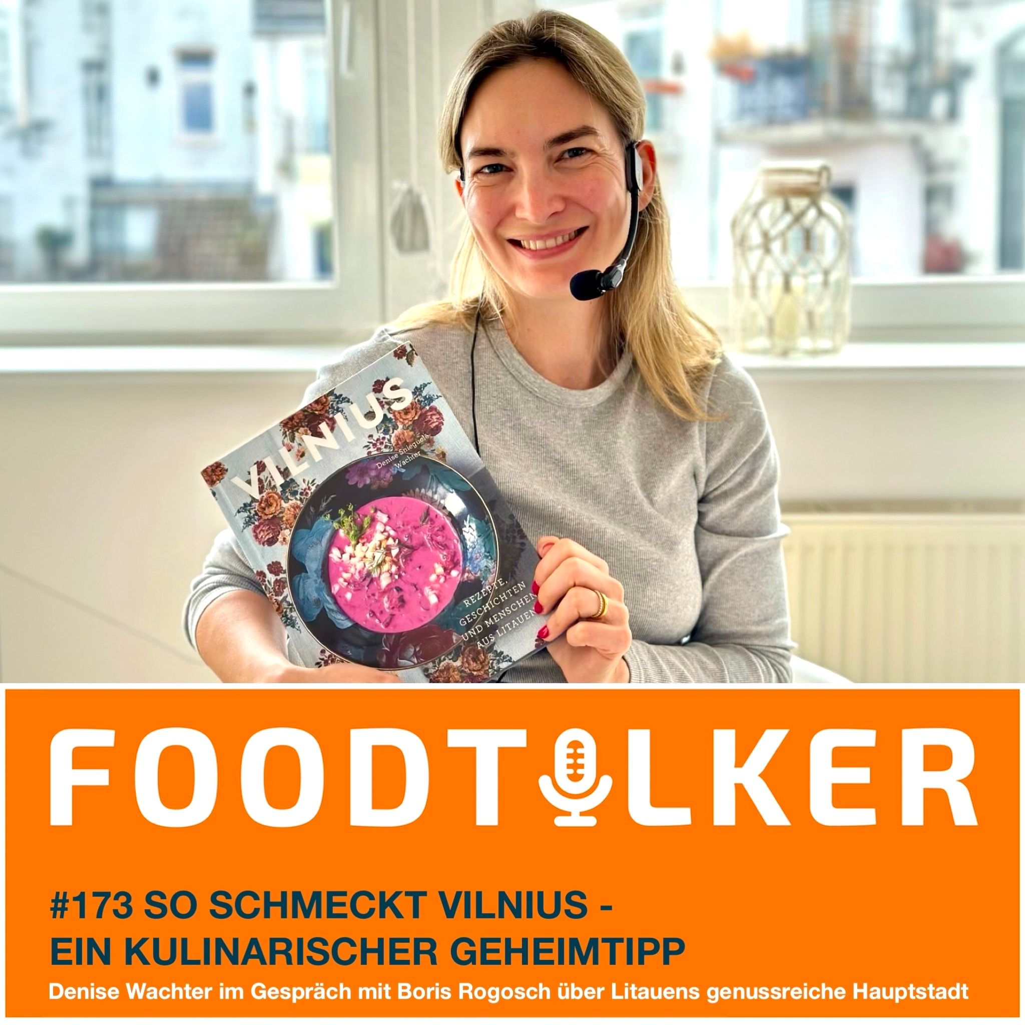 #173 So schmeckt Vilnius - Ein kulinarischer Geheimtipp