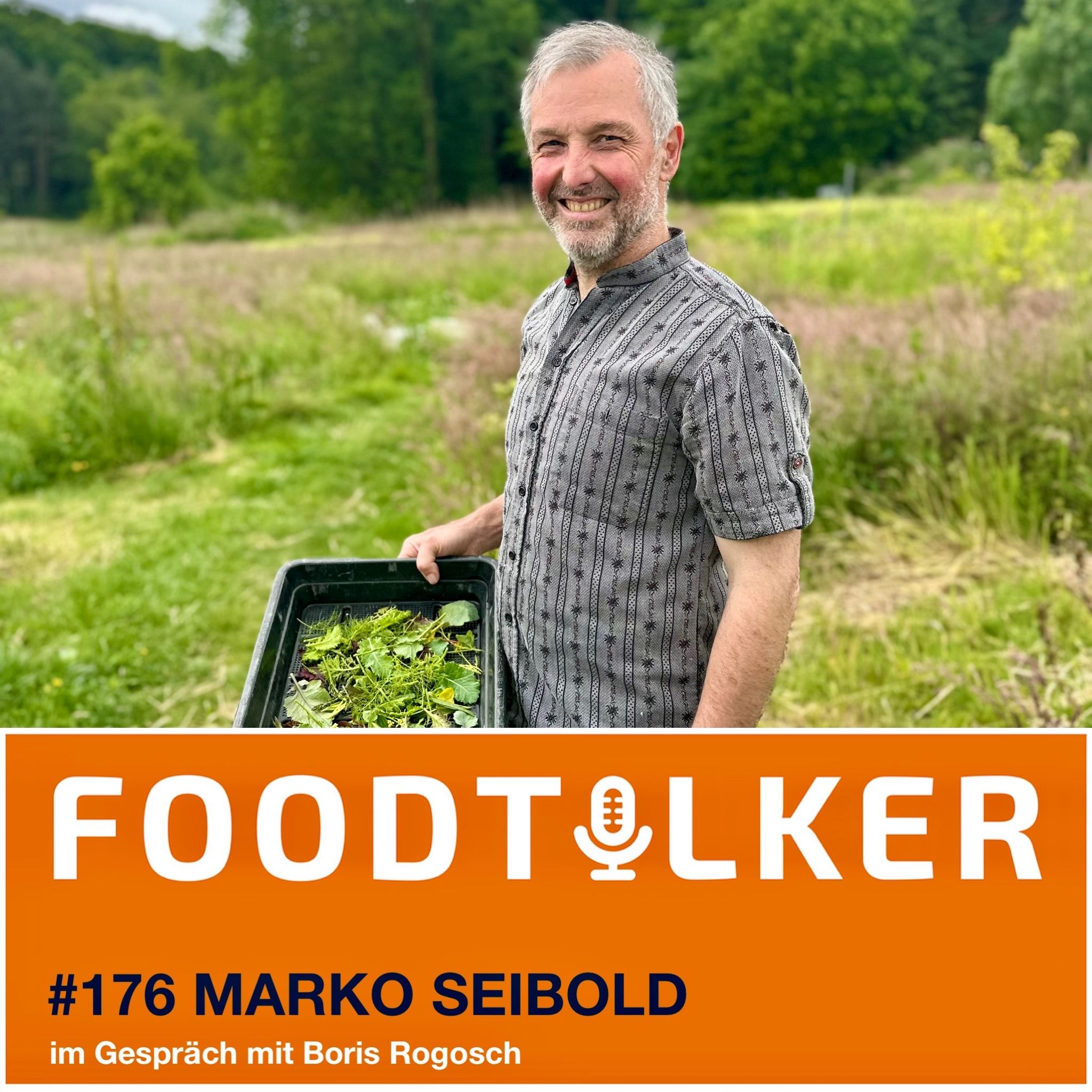 #176 Marko Seibold - Der König der Kräuter