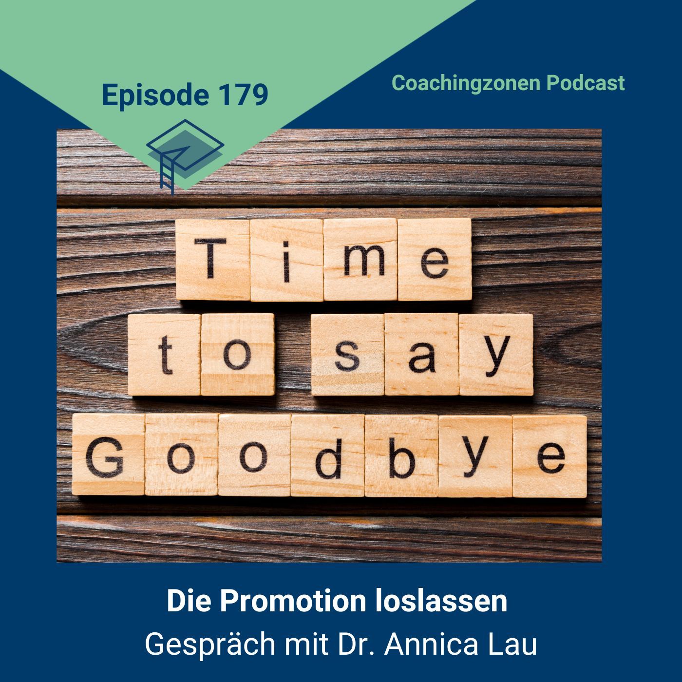 179_Die Promotion loslassen - Gespräch mit Dr. Annica Lau 🎓