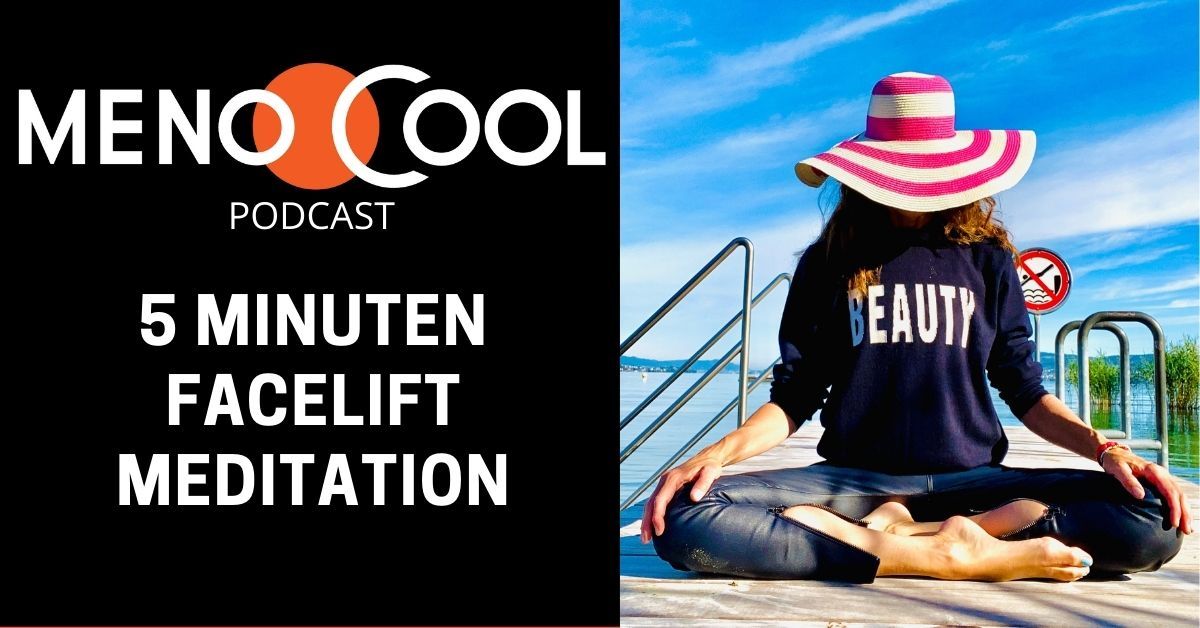 #18 5-Minuten-Facelift-Meditation