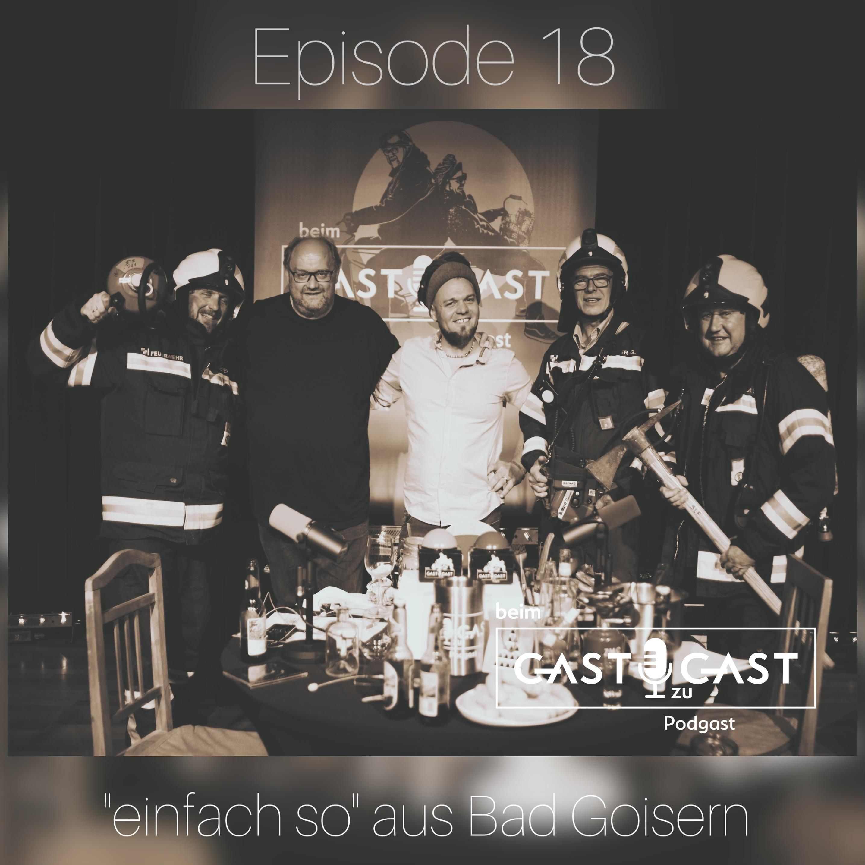 #18 beim Gast zu Gast "einfach so" aus Bad Goisern