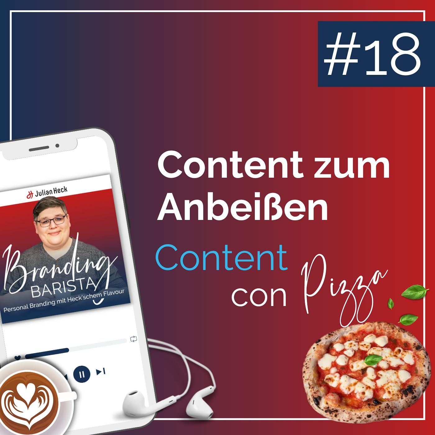 #18 - Content zum Anbeißen: Content con Pizza