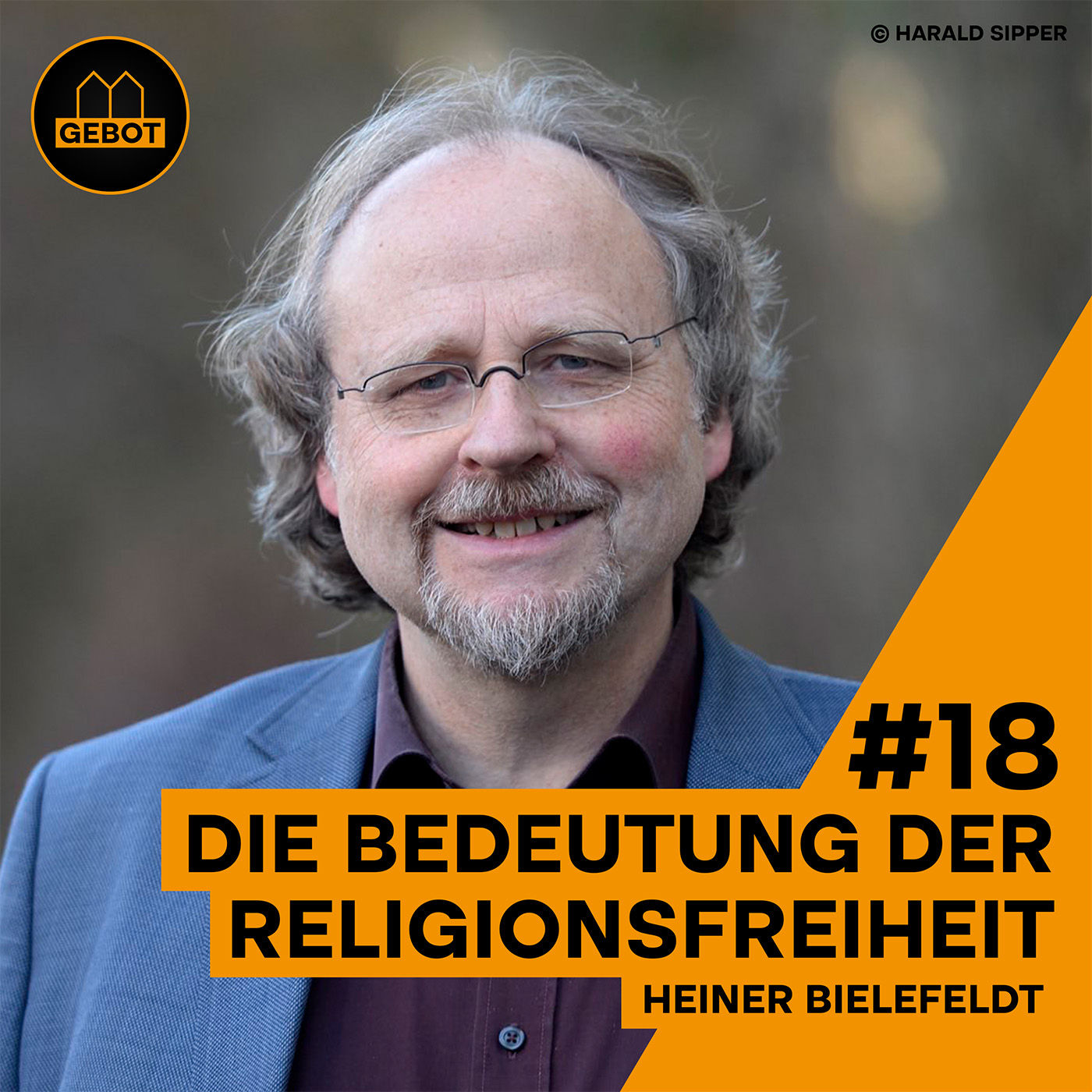 #18 Die Bedeutung der Religionsfreiheit - Heiner Bielefeldt