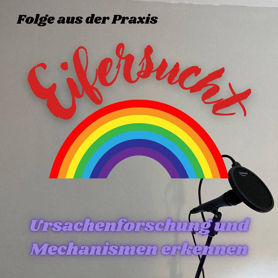 #18 - Folge aus der Praxis - Eifersucht