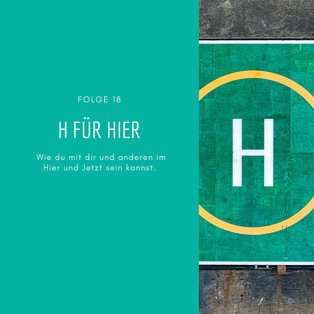 18 - H für Hier (HEARTS-Modell)