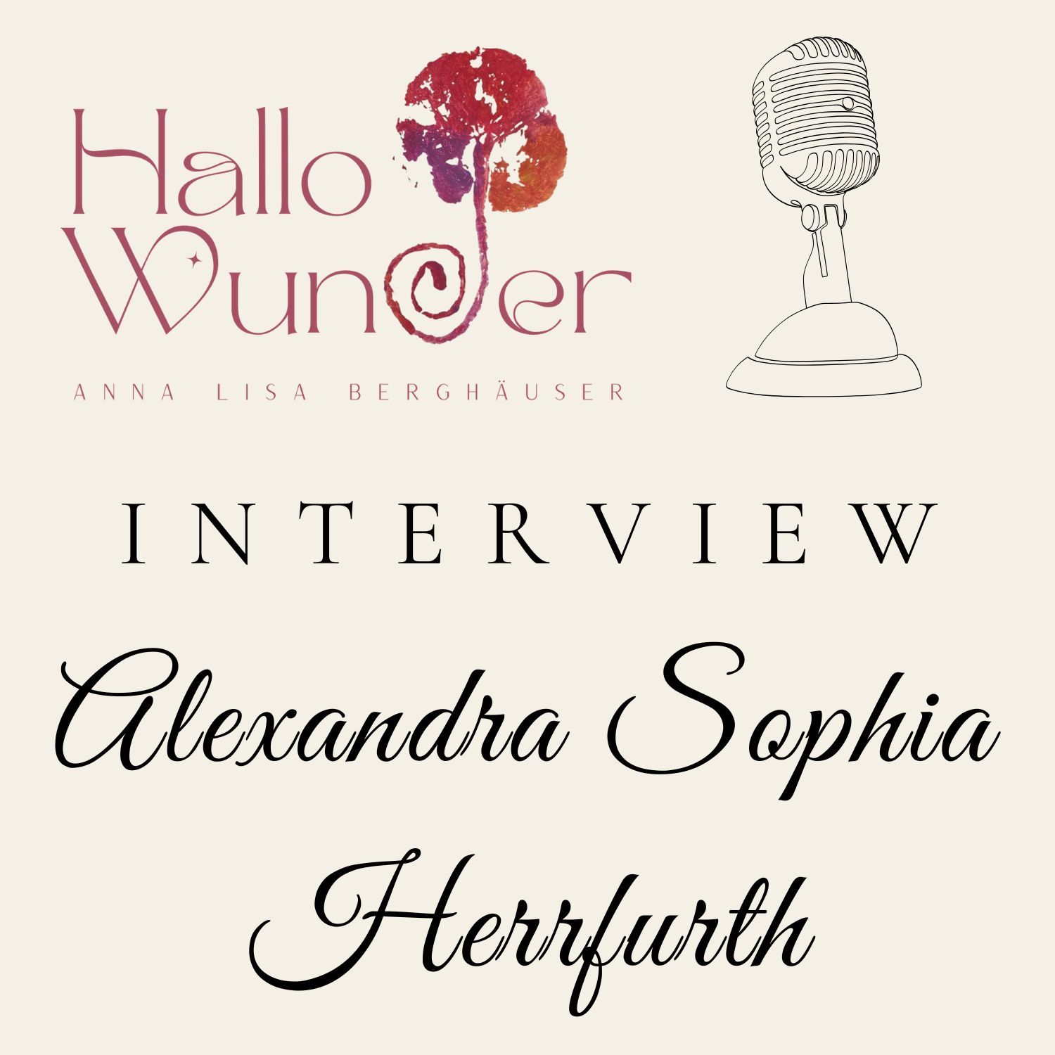 #18 Interview mit Alexandra Sophia Herrfurth - Wunderkinder