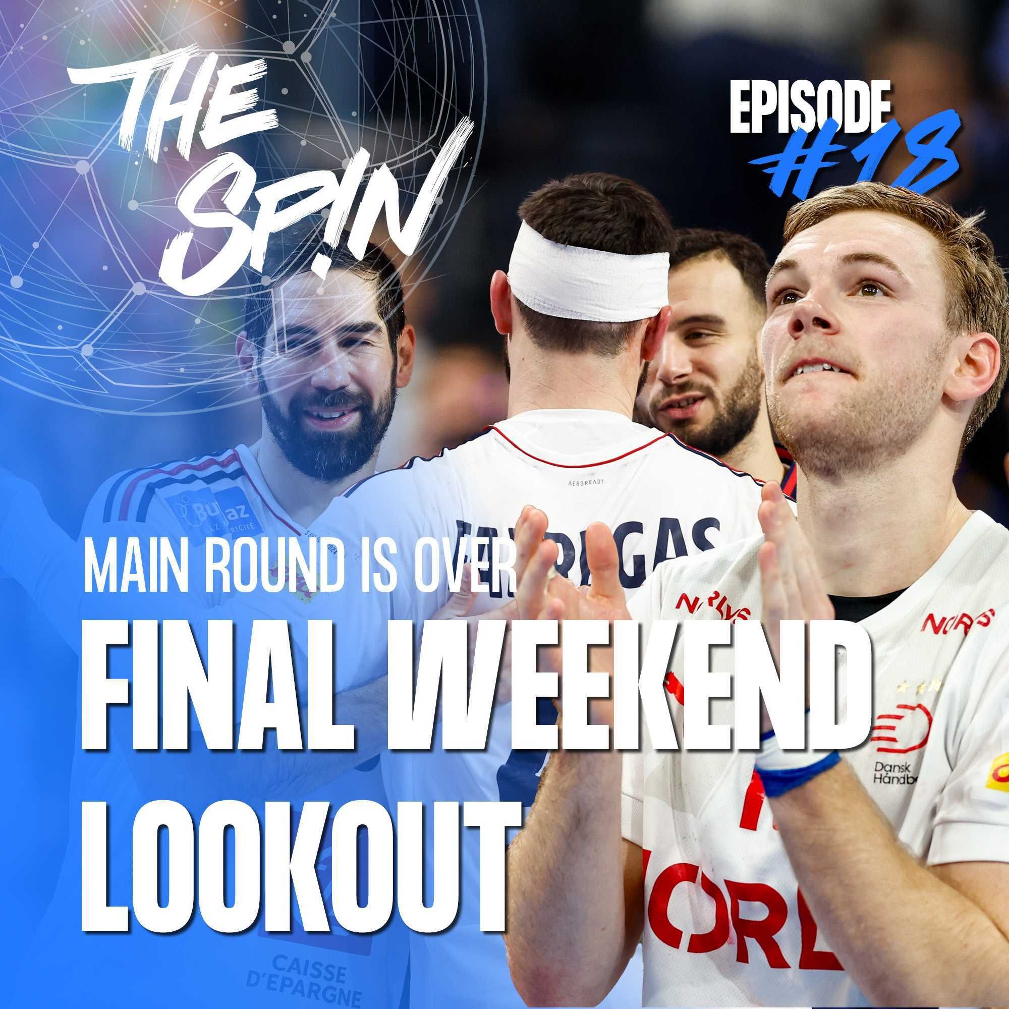 #18 Main Round Conclusions - Who can stop Denmark?