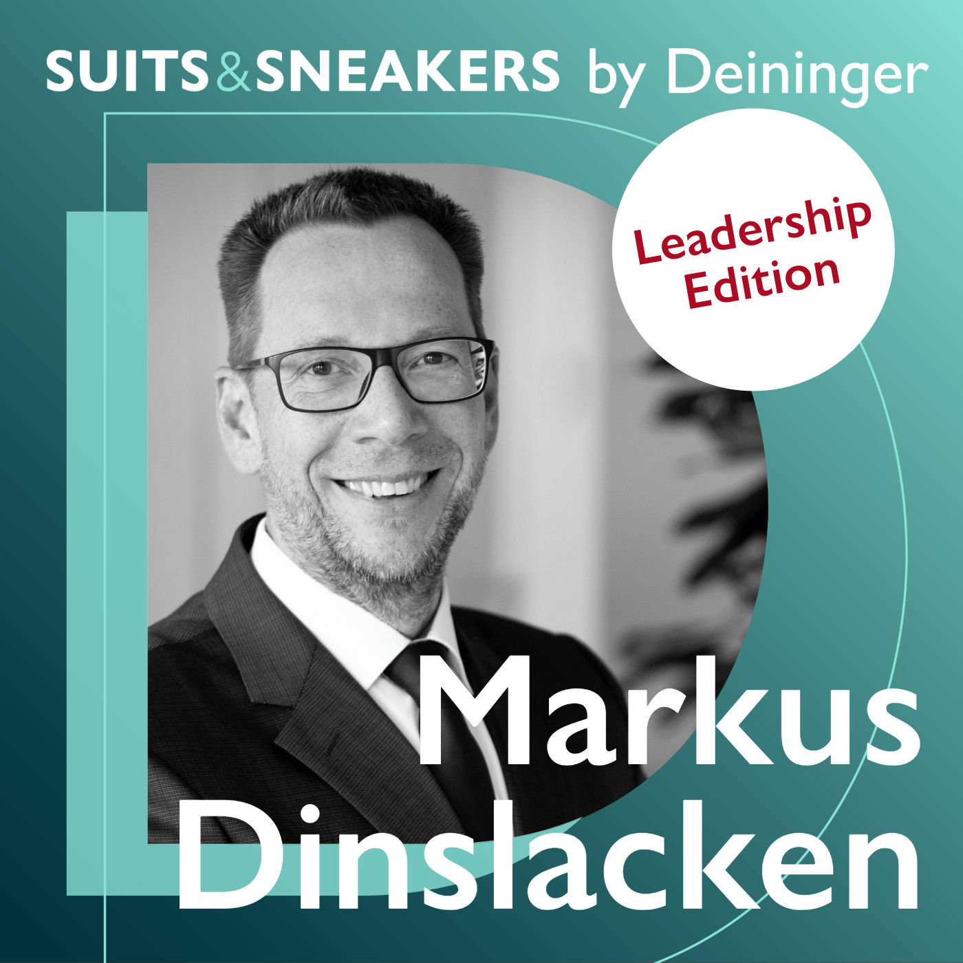18. Markus Dinslacken, Managing Director und Head of Global People & Culture bei BASF Coatings – Leadership Edition