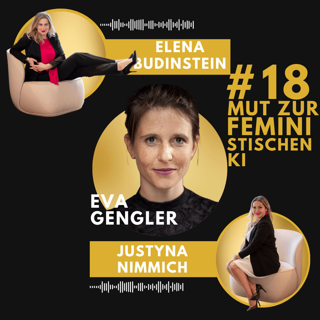 #18 Mut zur feministischen KI - Eva Gengler