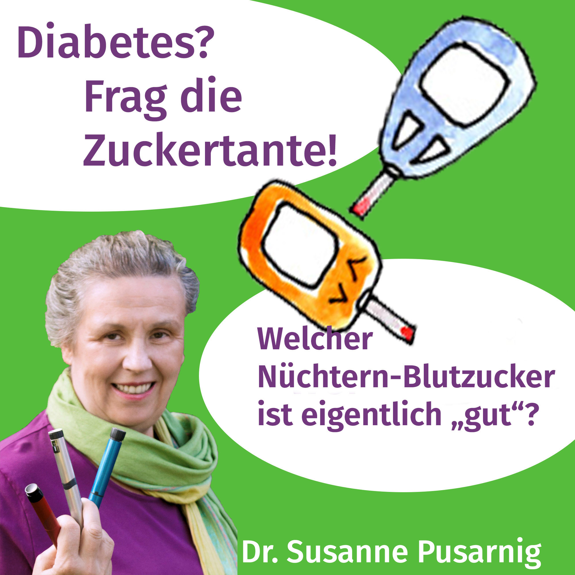 18 - Nüchtern-Blutzucker: welche Ziel-Werte?