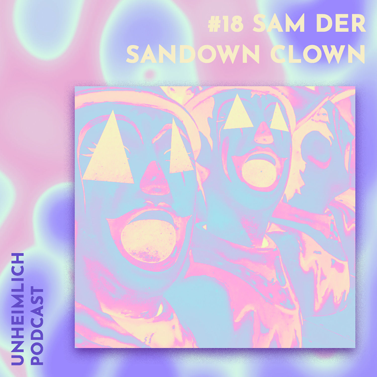 #18 Sam der Sandown Clown - Ghost oder Space-Obdachloser?