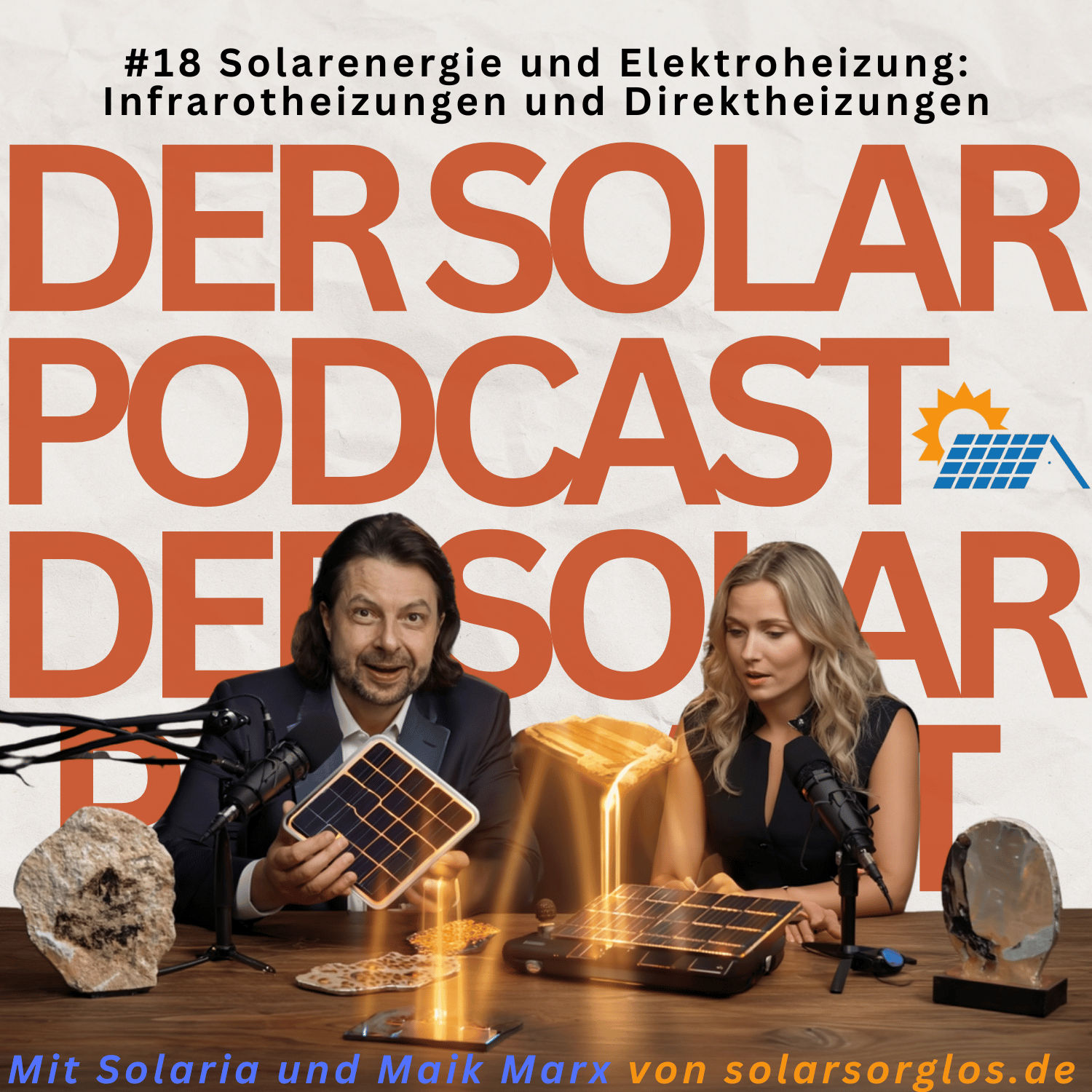 #18 Solarenergie und Elektroheizung: Infrarotheizungen und Direktheizungen mit Solarstrom