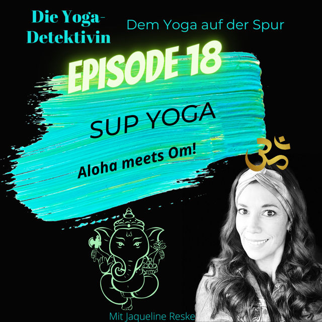 #18 SUP Yoga - Aloha meets Om!
