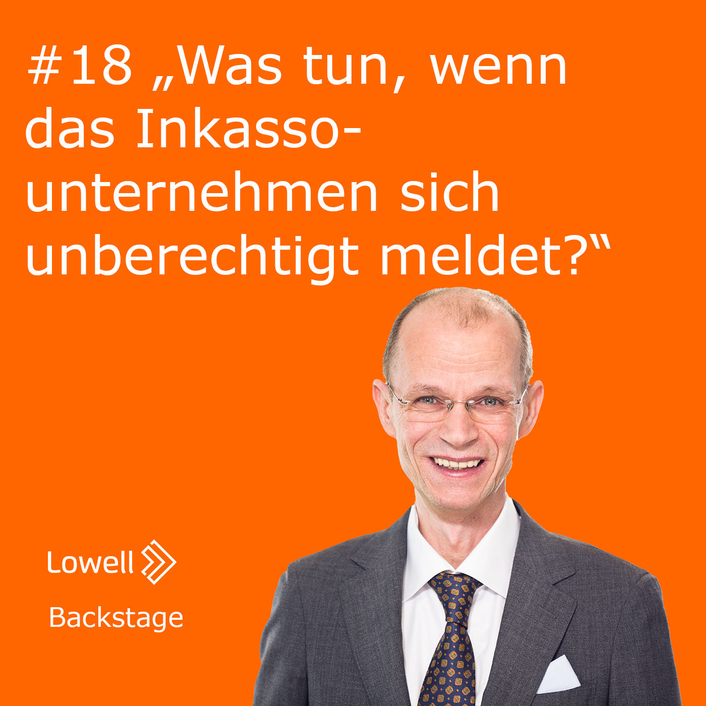 #18 Was tun, wenn das Inkassounternehmen sich unberechtigt meldet?