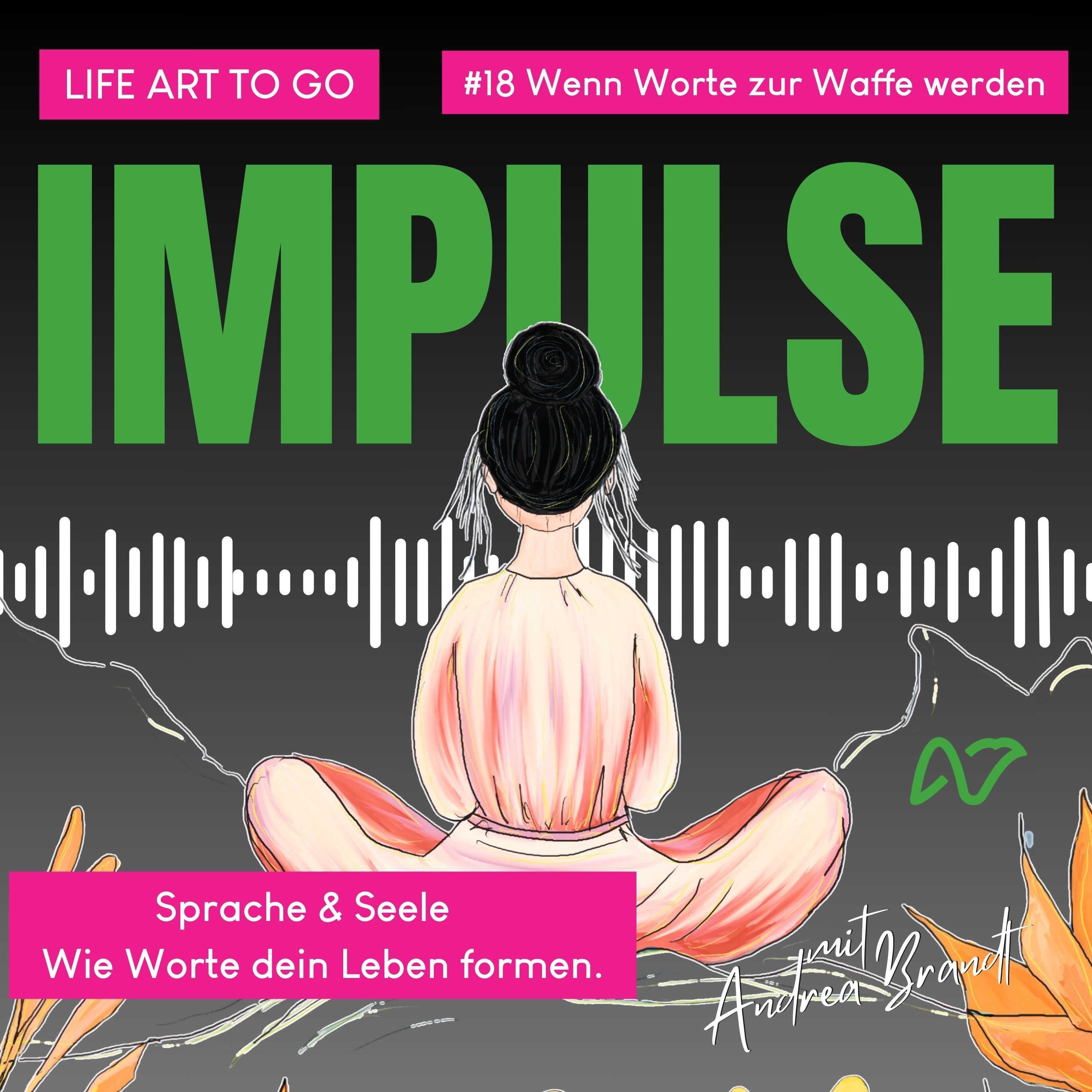 #18 Wenn Worte zur Waffe werden