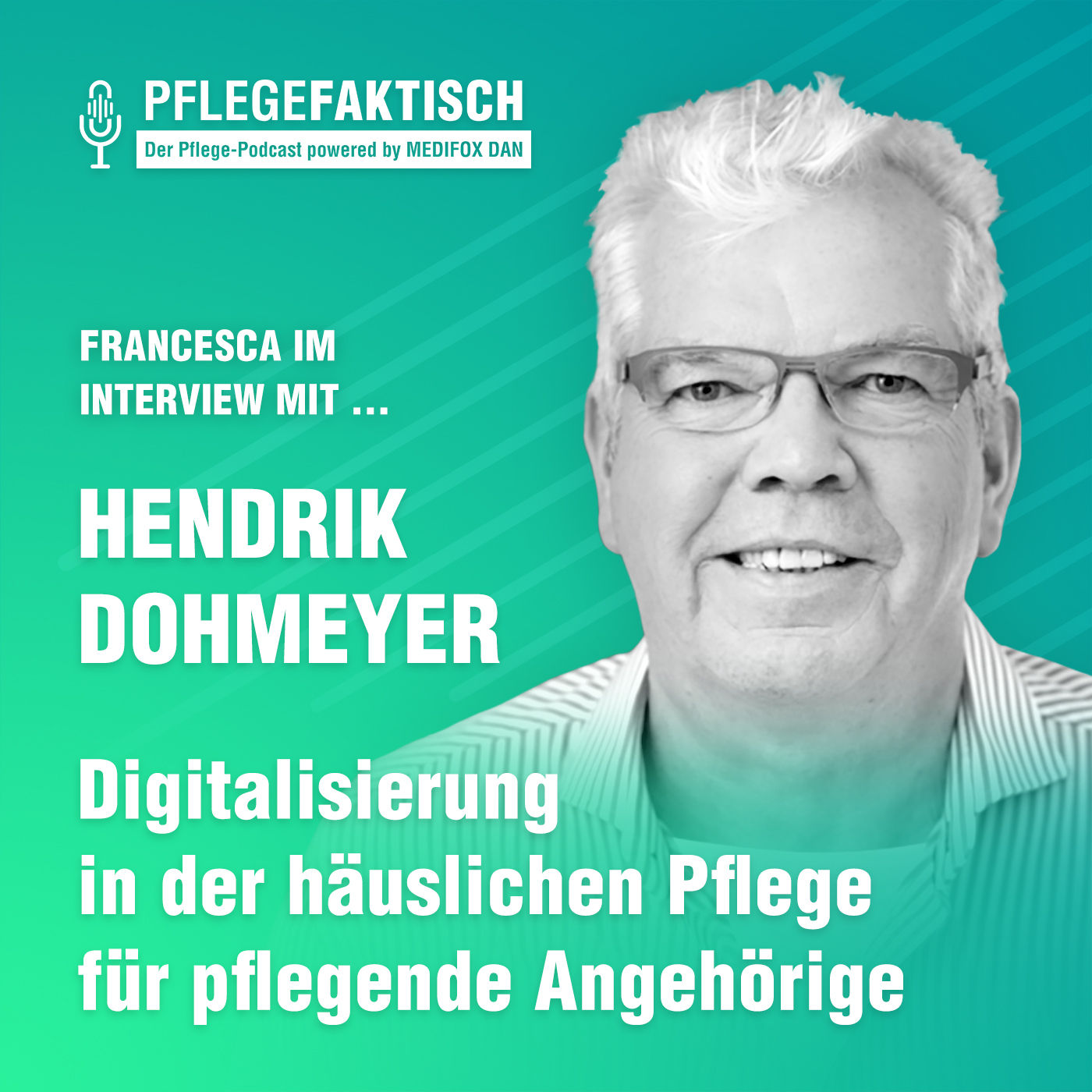 #181 Digitalisierung in der häuslichen Pflege für pflegende Angehörige