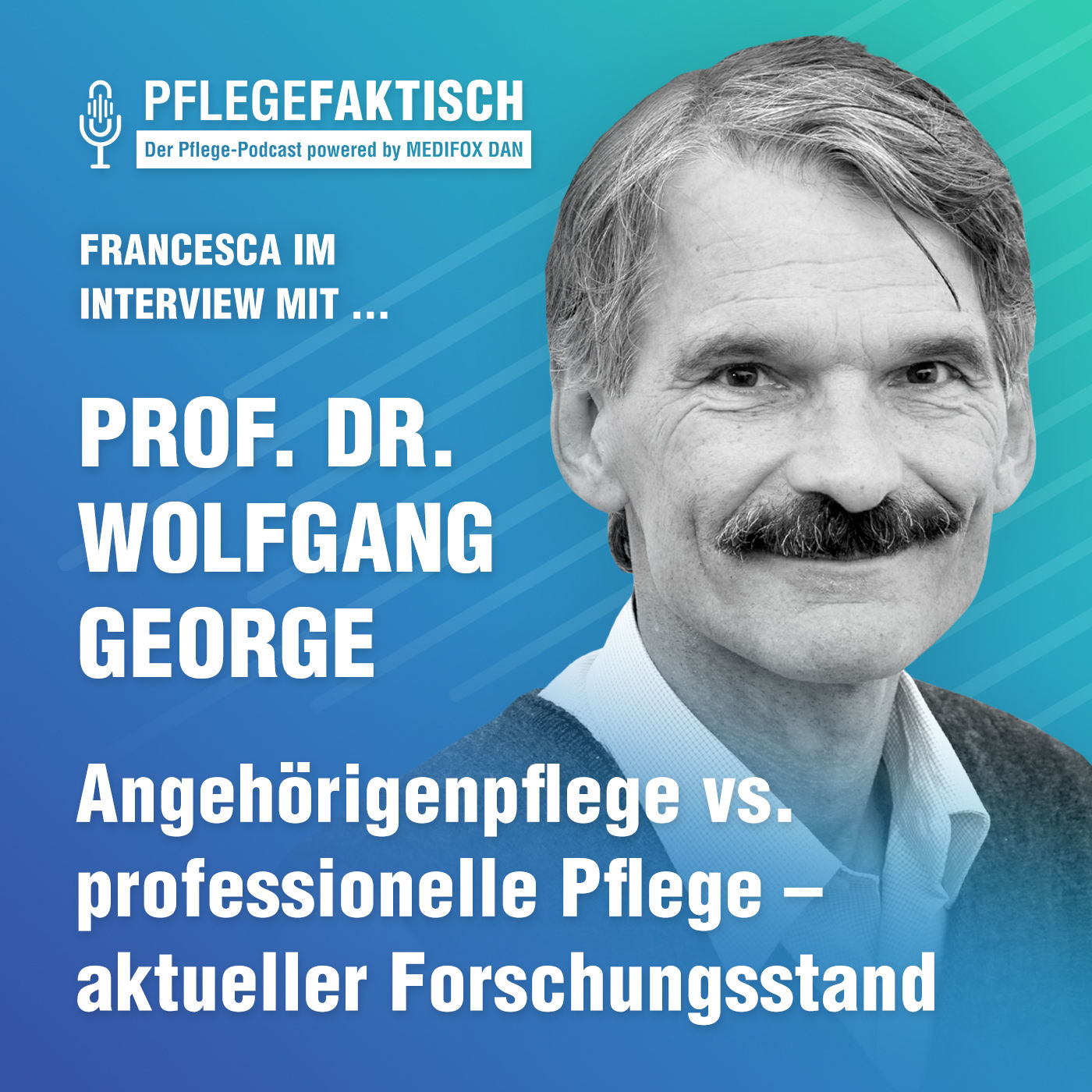 #182 Angehörigenpflege vs. professionelle Pflege - aktueller Forschungsstand