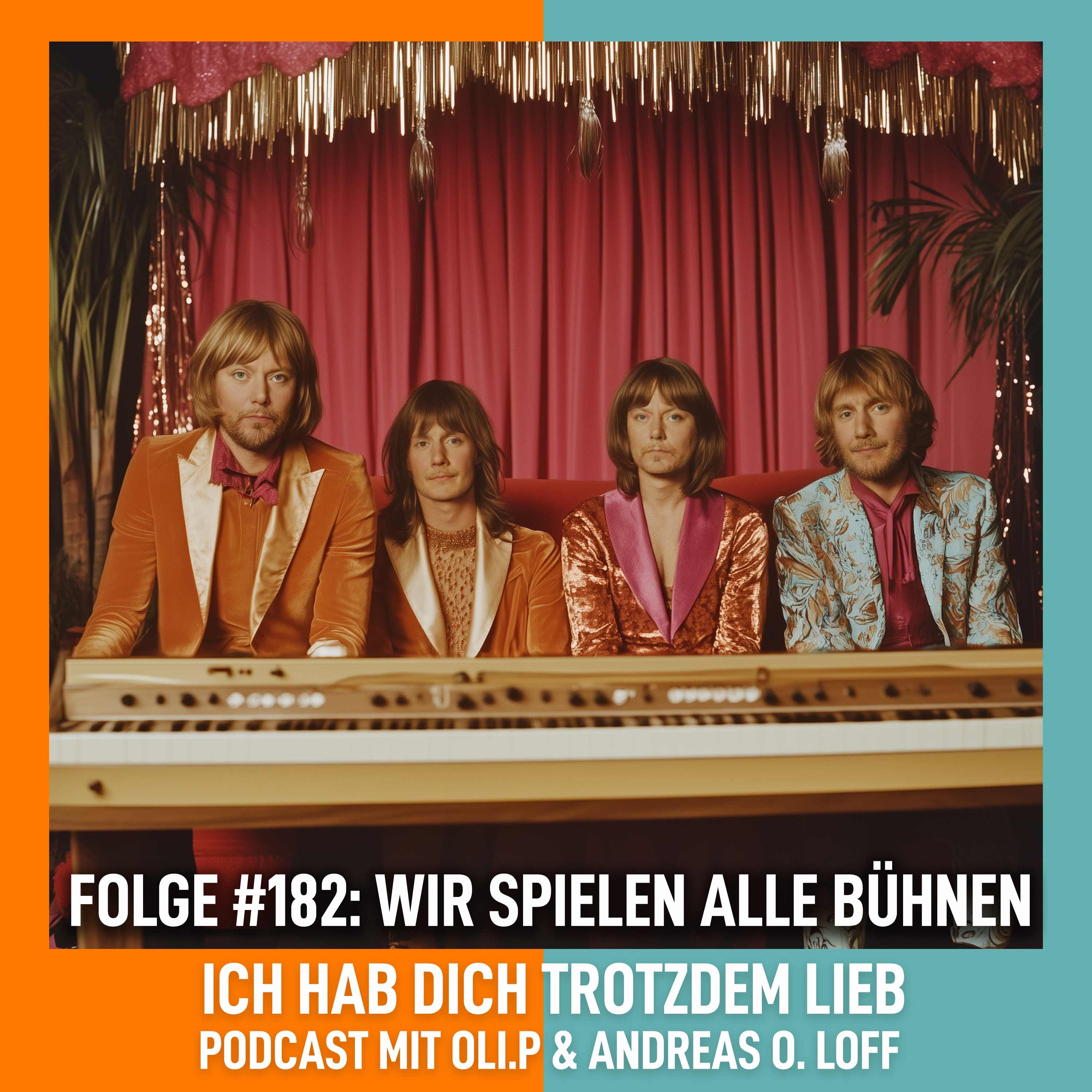 #182 - Wir spielen alle Bühnen