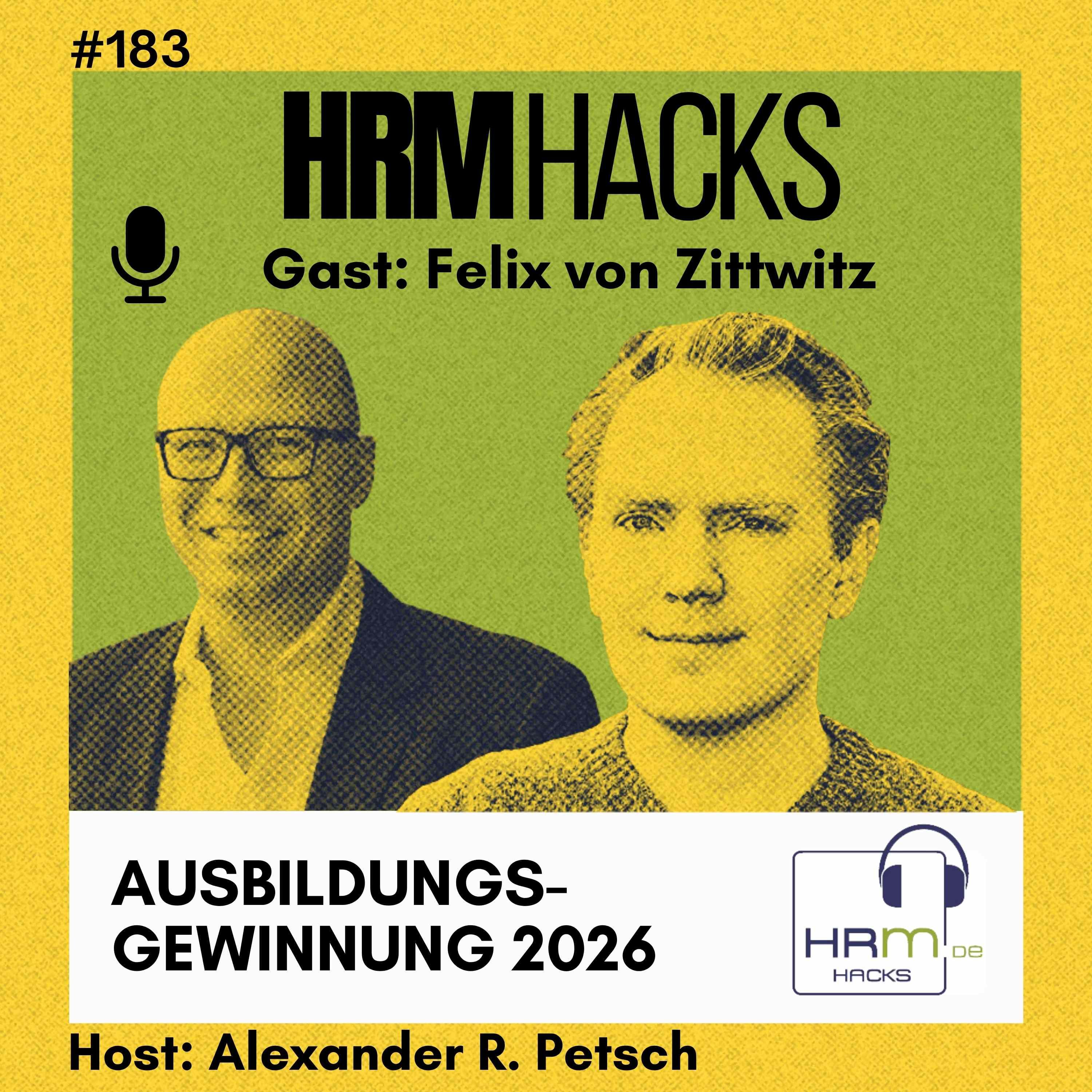 #183 Ausbildungsgewinnung 2026 mit Felix von Zittwitz