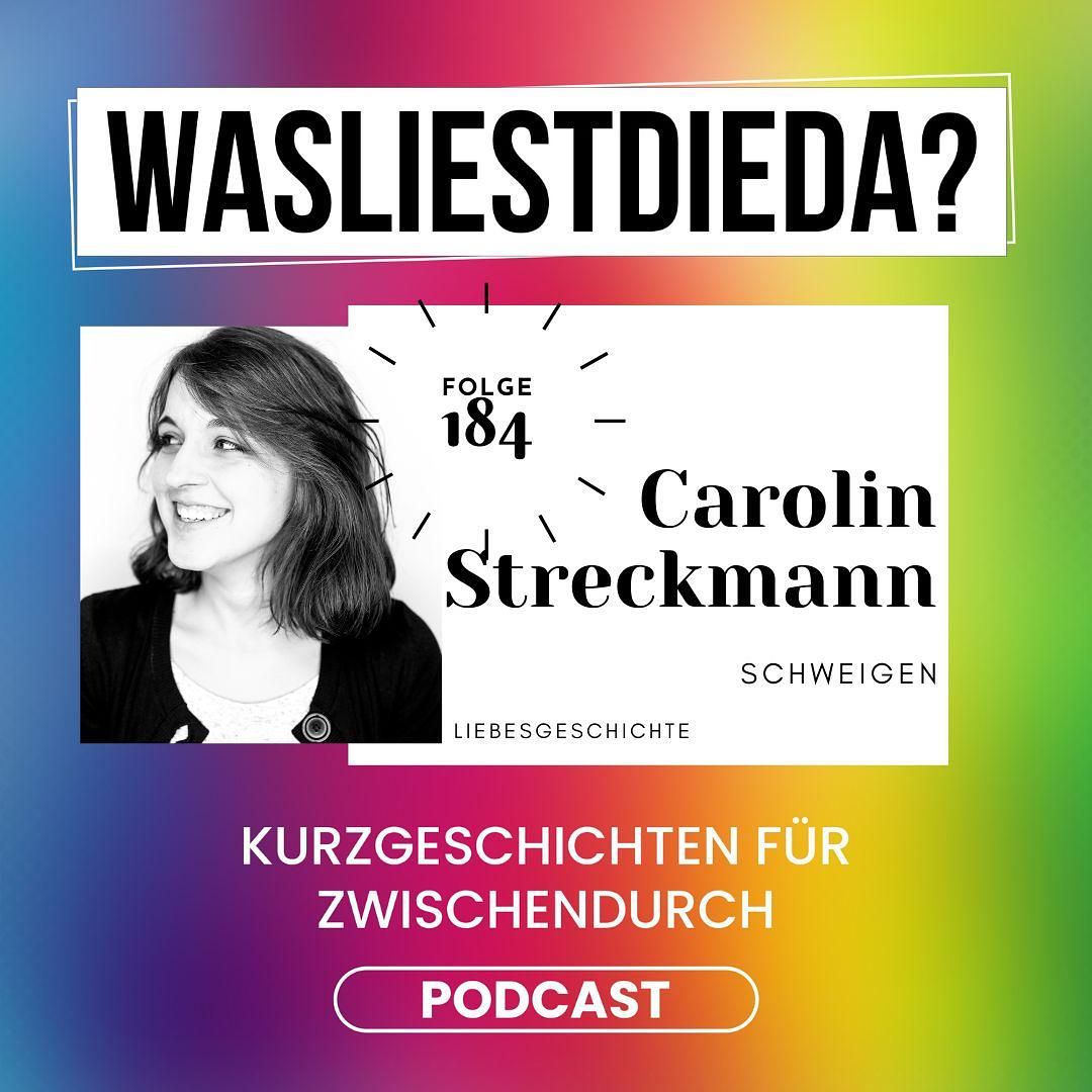 184 Schweigen - Carolin Streckmann