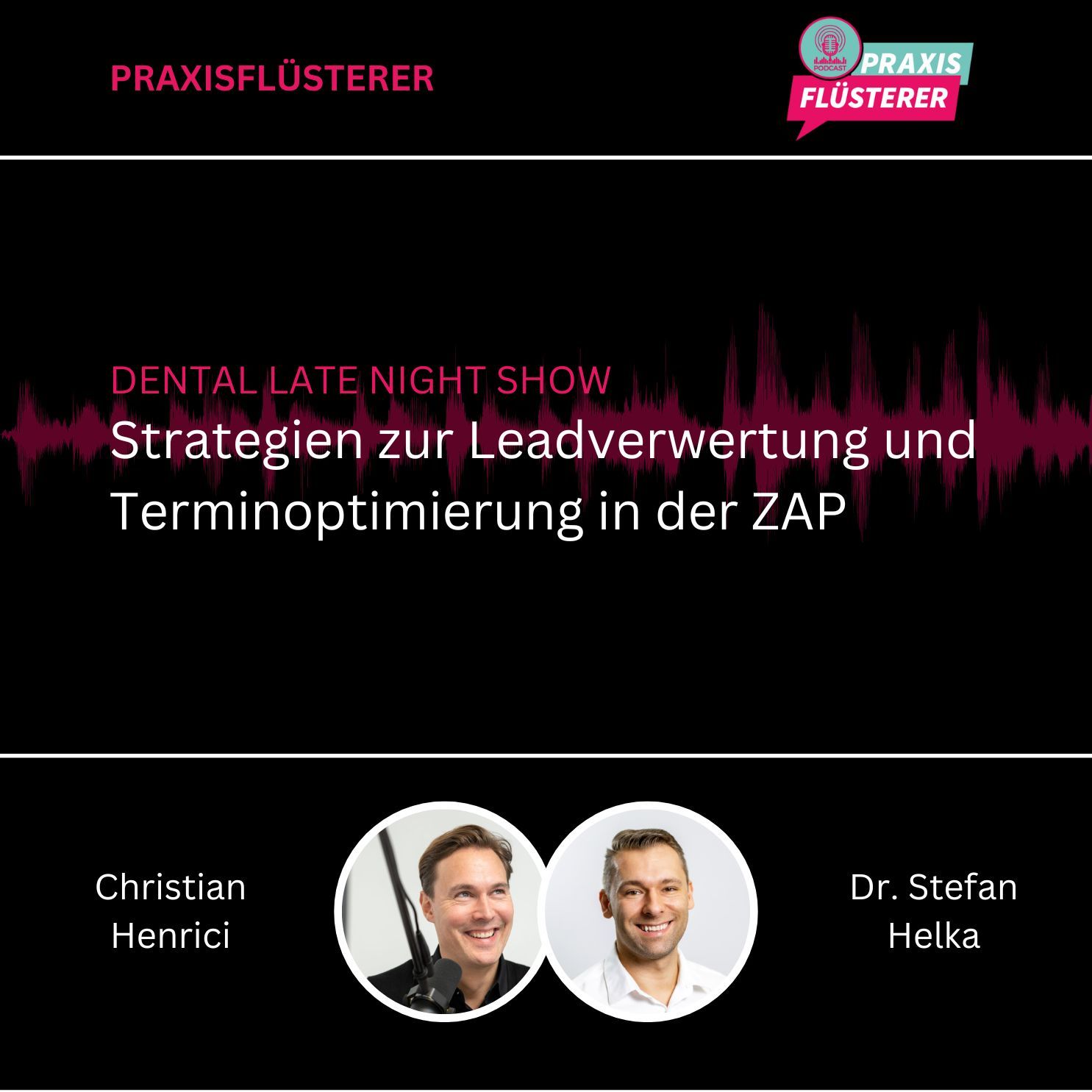 #186: DLNS | Strategien zur Leadverwertung und Terminoptimierung in der ZAP