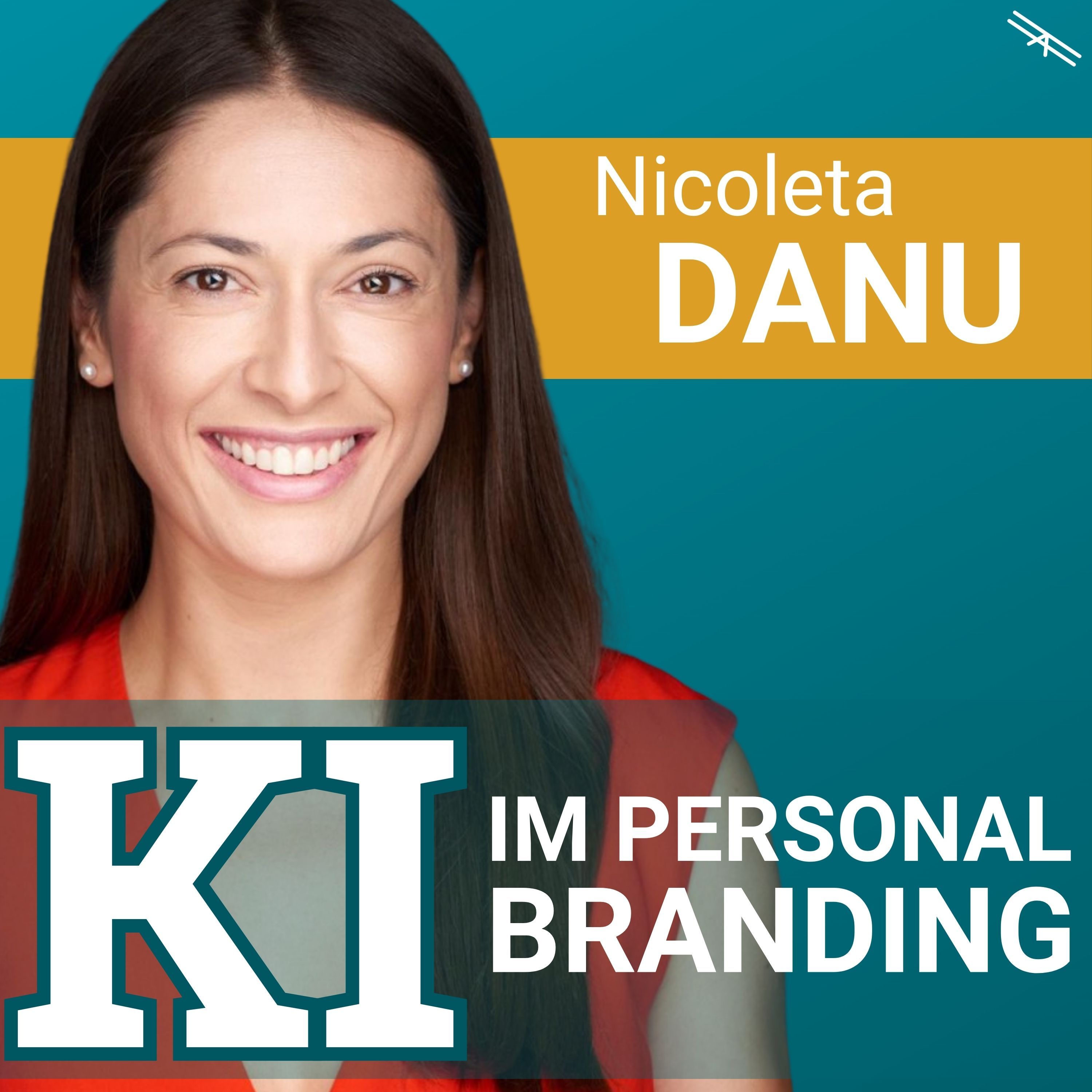 #186 KI in Personal Branding mit Nicoleta Danu