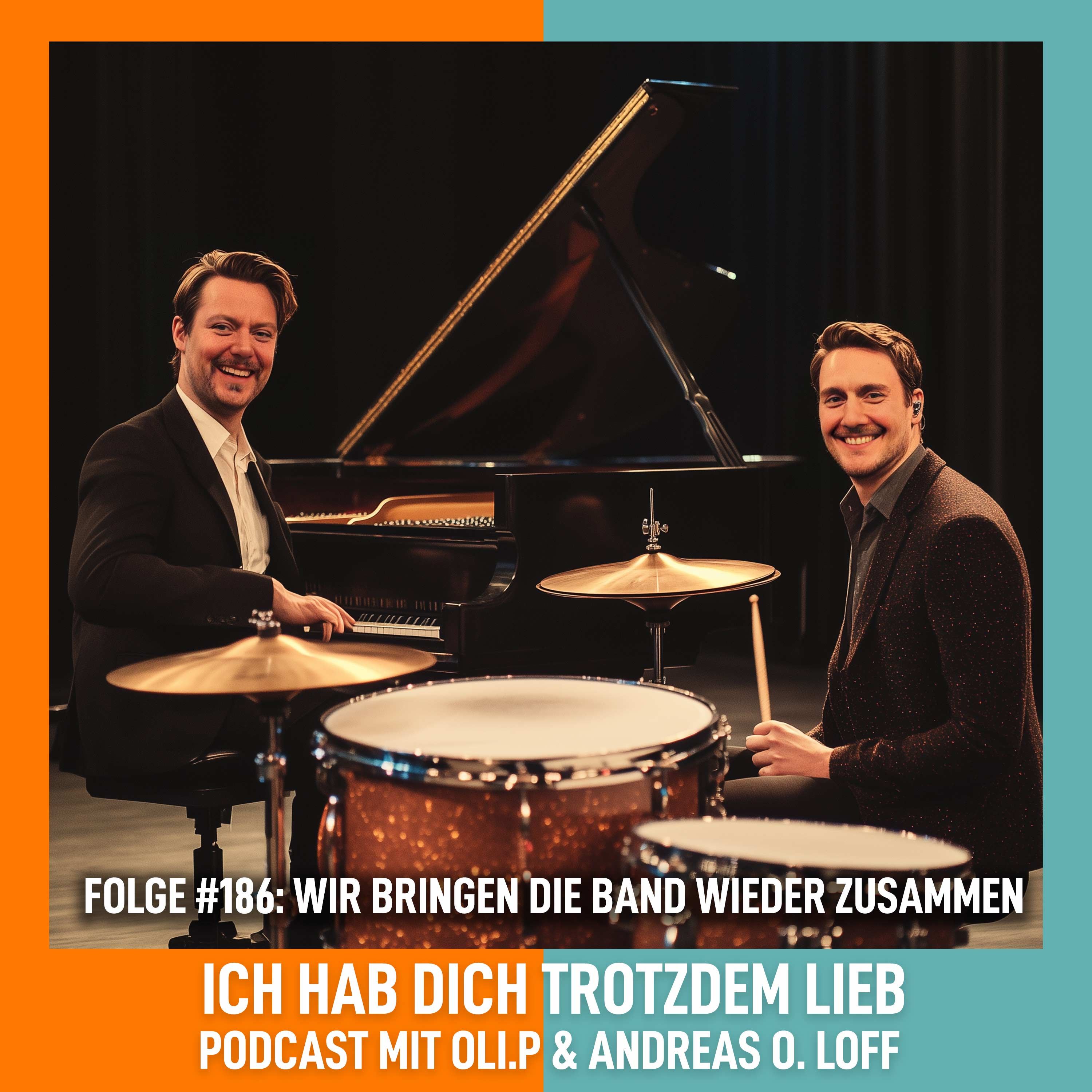 #186 - Wir bringen die Band wieder zusammen