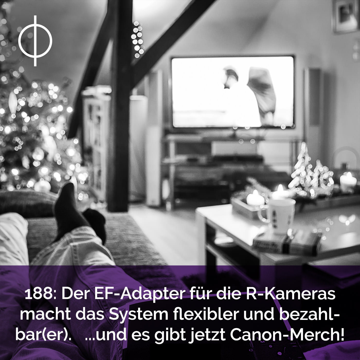 188: Der EF-Adapter für die R-Kameras macht das System flexibler und bezahlbarer ... und es gibt jetzt Canon Merch