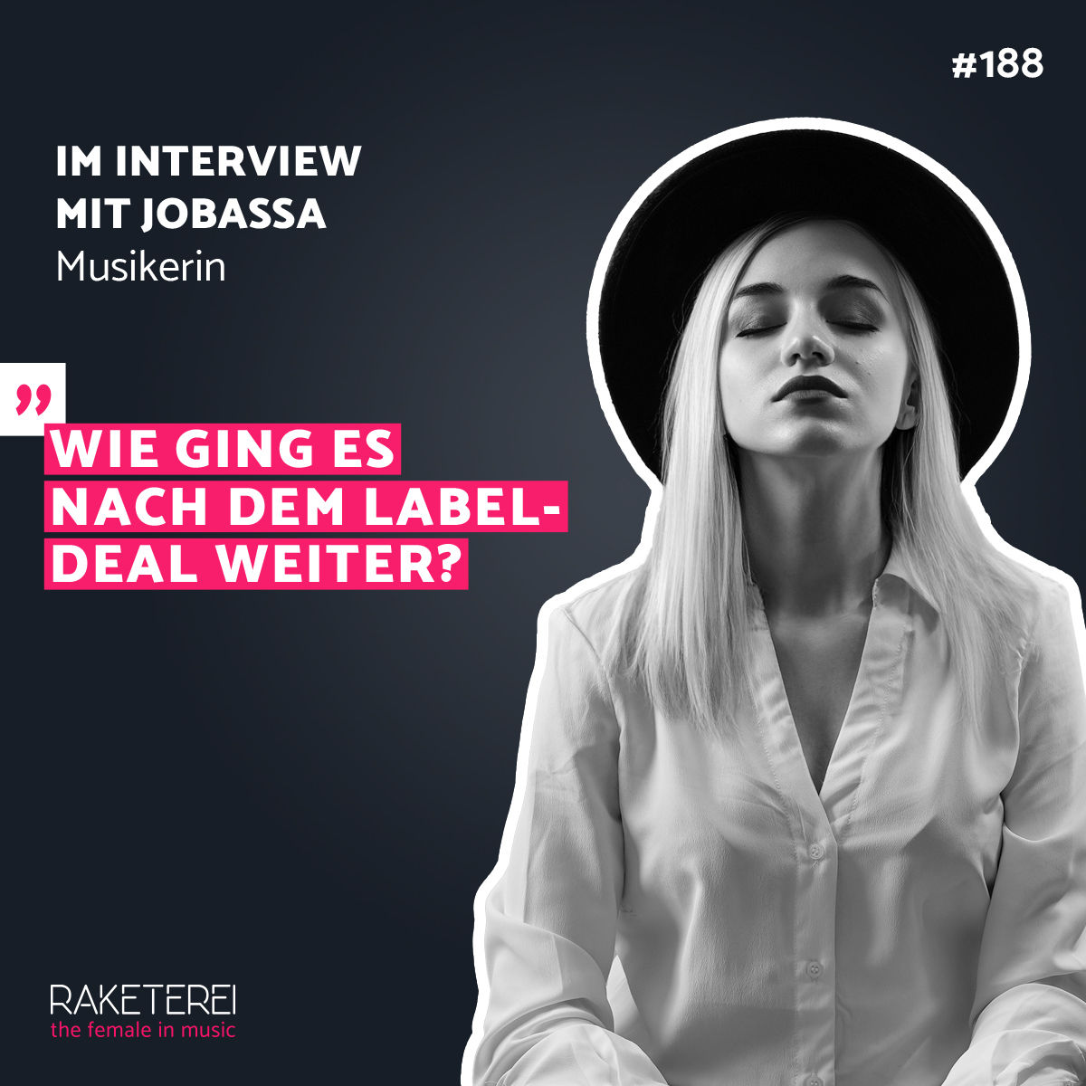 #188 Wie ging es nach dem Label-Deal weiter?