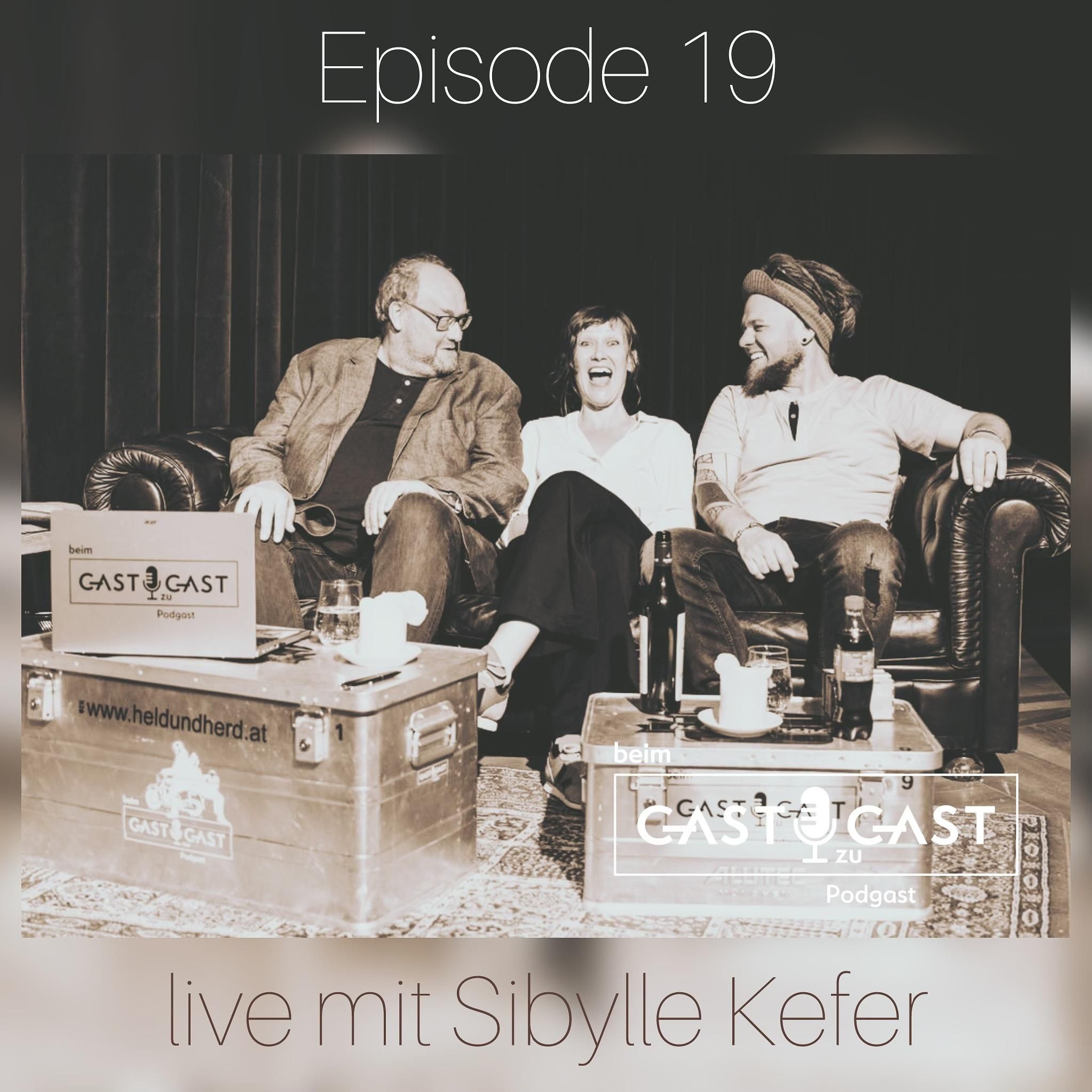 #19 beim Gast zu Gast mit Sibylle Kefer live aus Bad Goisern