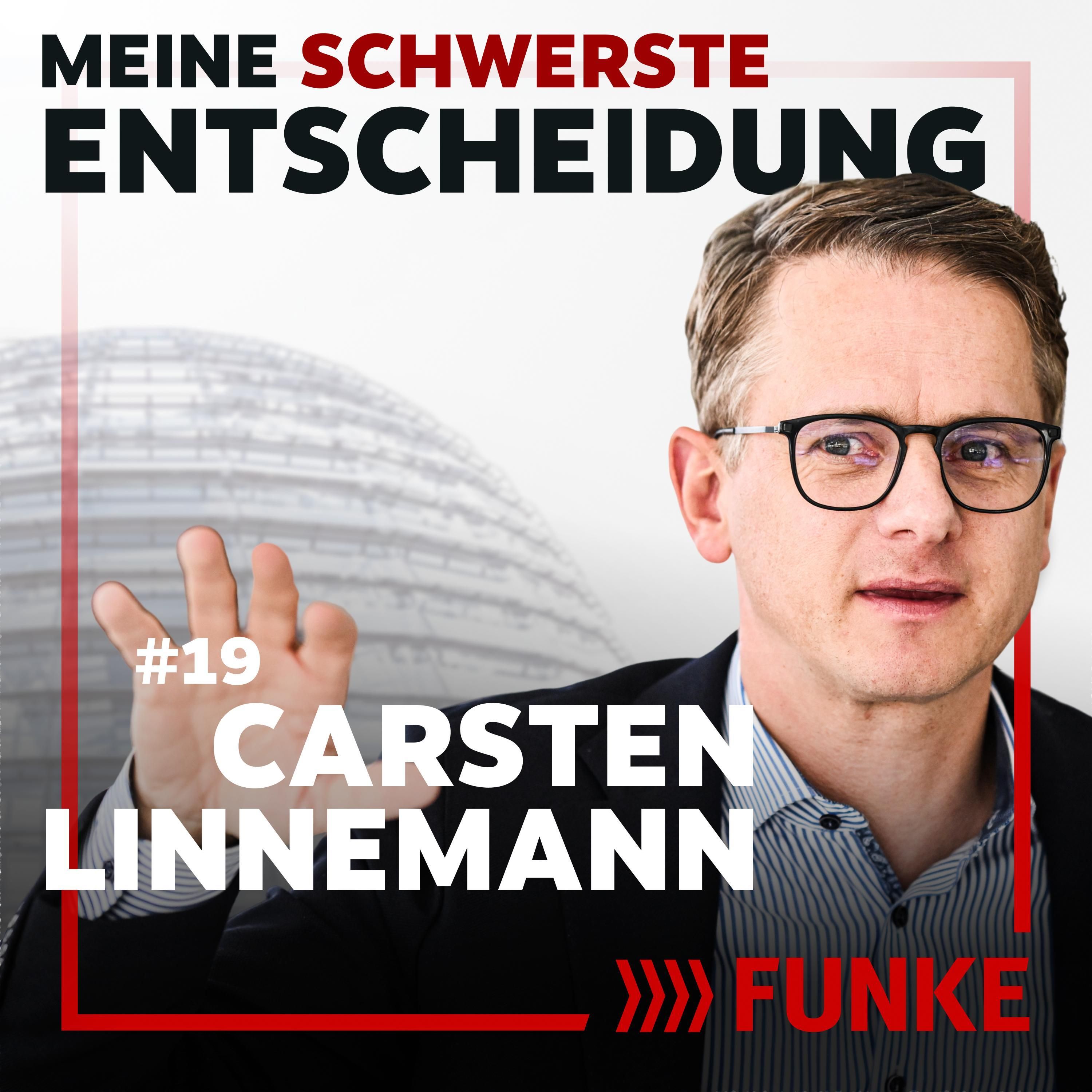 #19 Carsten Linnemann über Merkel, Merz - und warum er in der Politik nicht alt werden will