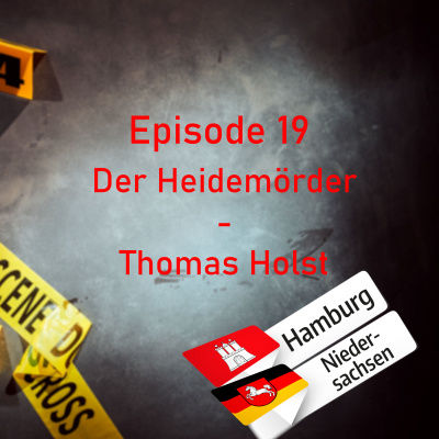 #19 Der Heidemörder - Thomas Holst
