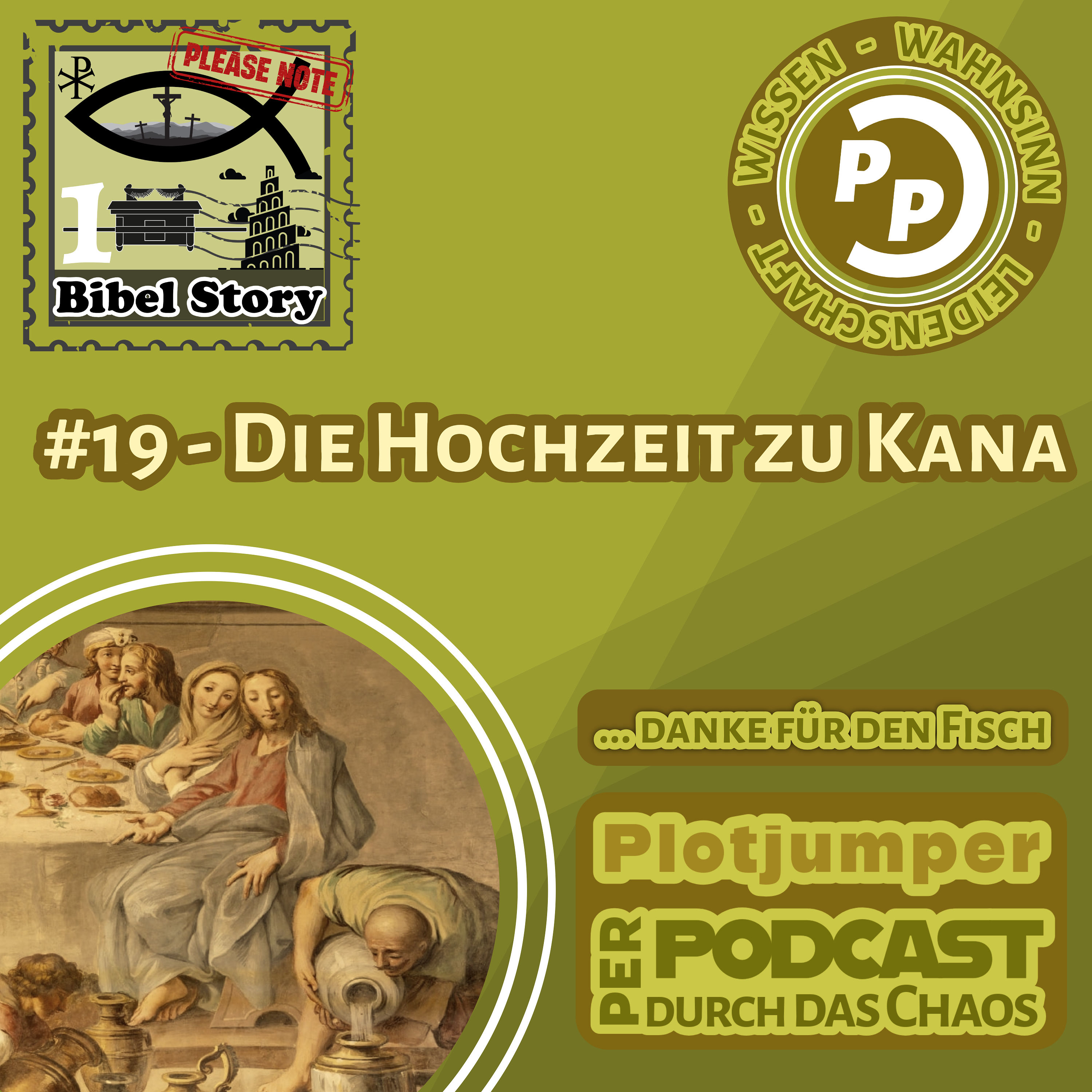 #19 - Die Hochzeit zu Kana - Wasser zu Wein