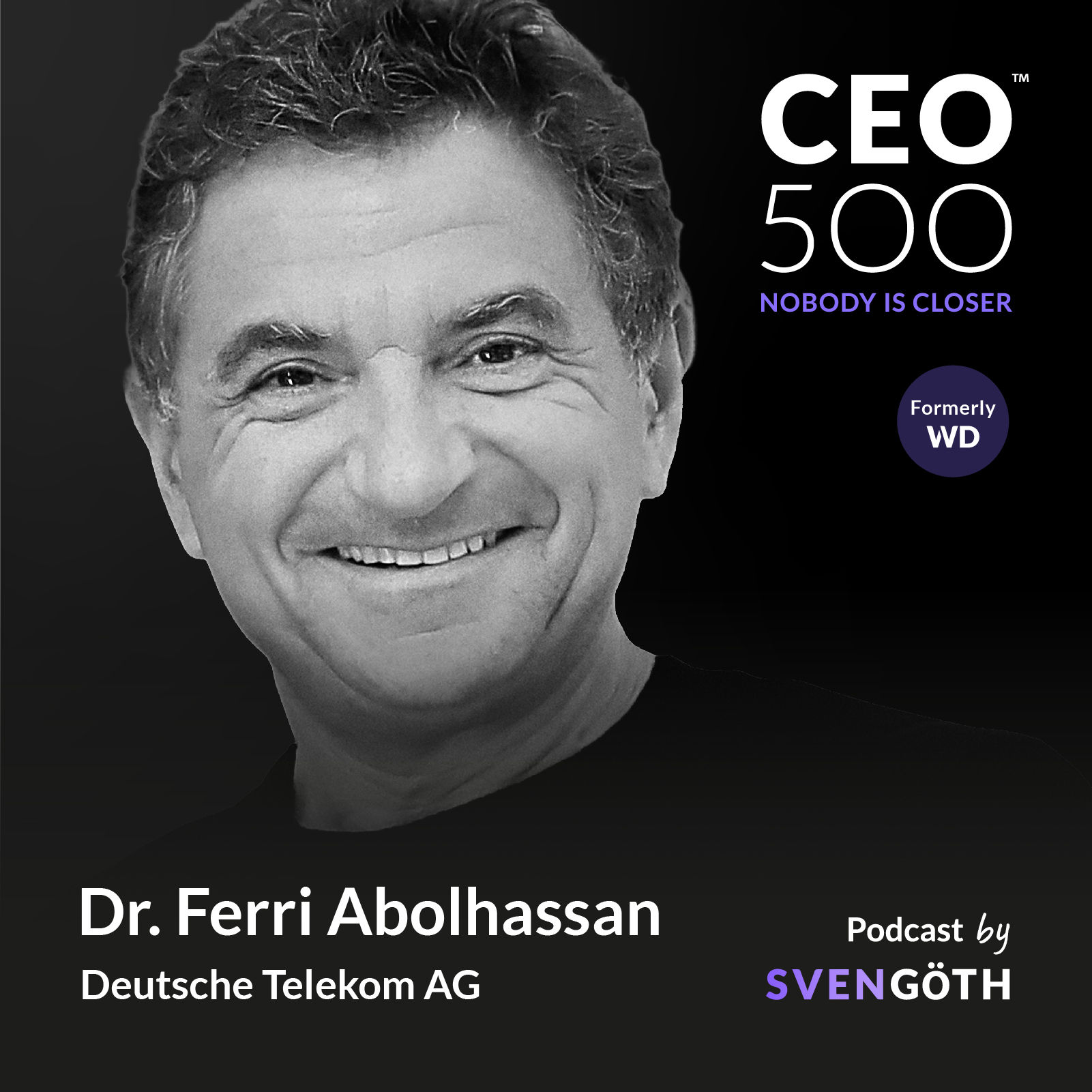 #19 Dr. Ferri Abolhassan, CEO T-Systems I Telekom-Vorstand_Zwischen Vision und Realität