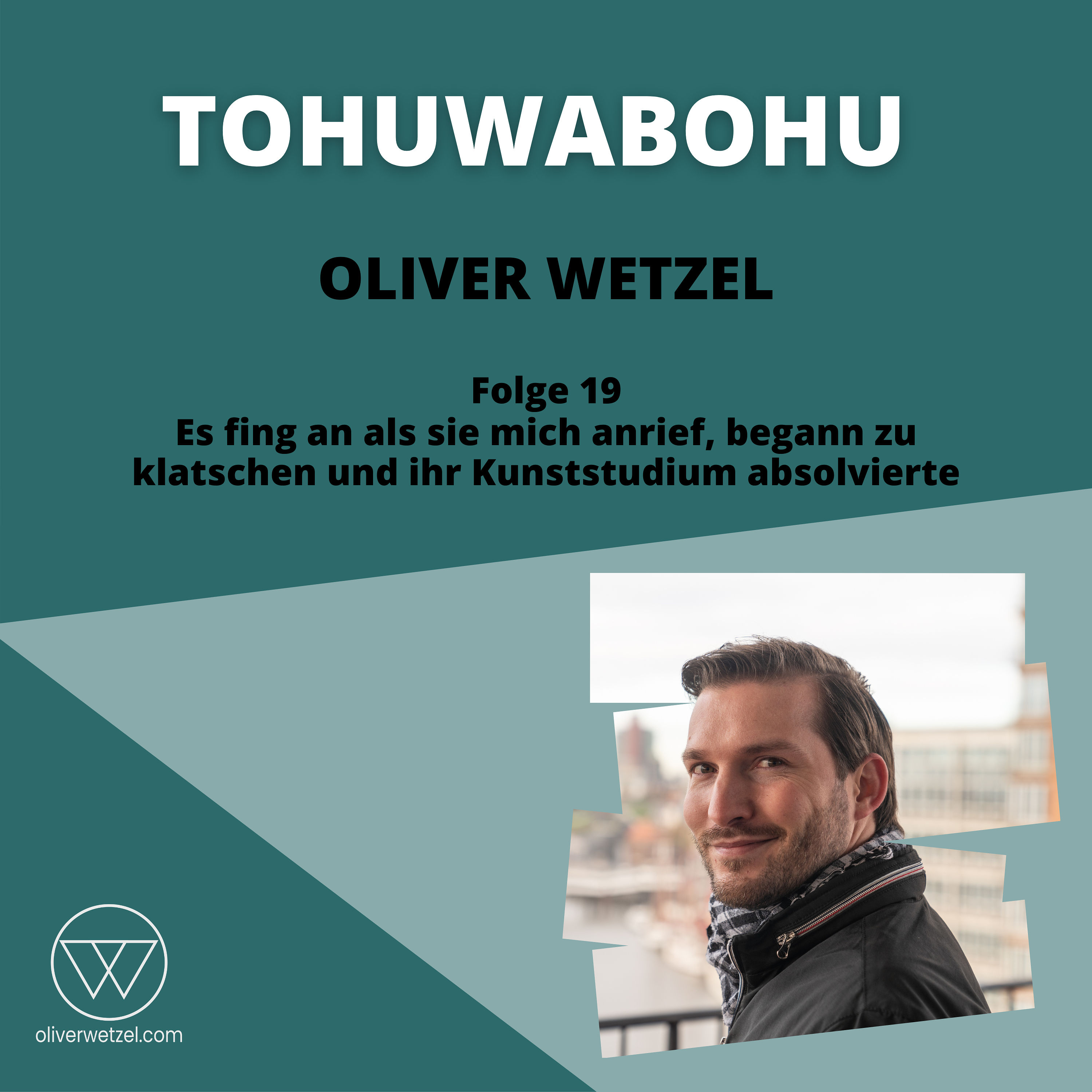 #19 - Es fing an als sie mich anrief, begann zu klatschen und ihr Kunststudium absolvierte