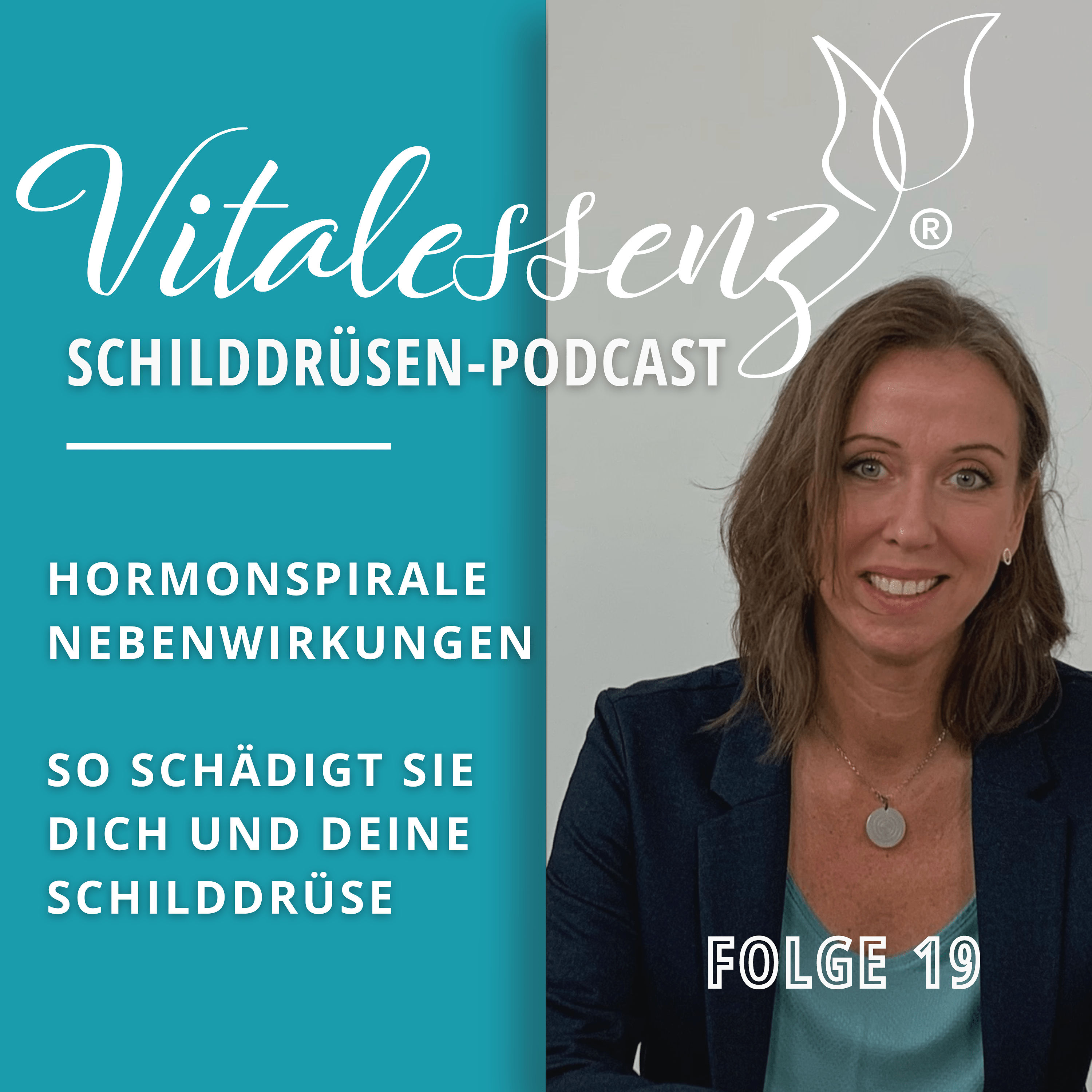 #19 Hormonspirale Nebenwirkungen: So schädigt sie dich und deine Schilddrüse!