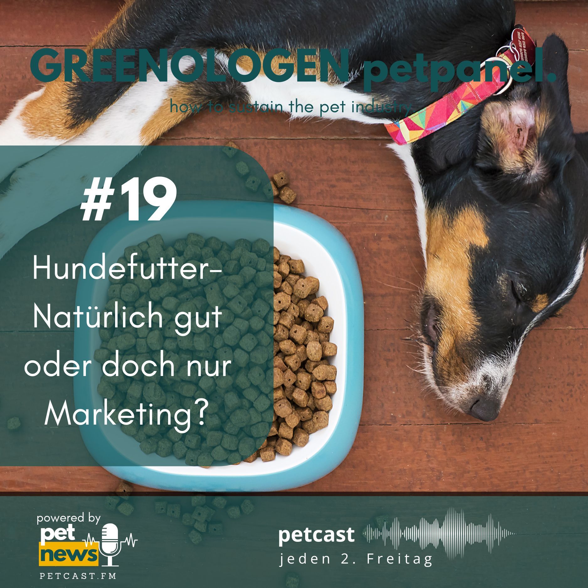 #19 - Hundefutter- Natürlich gut oder doch nur Marketing?