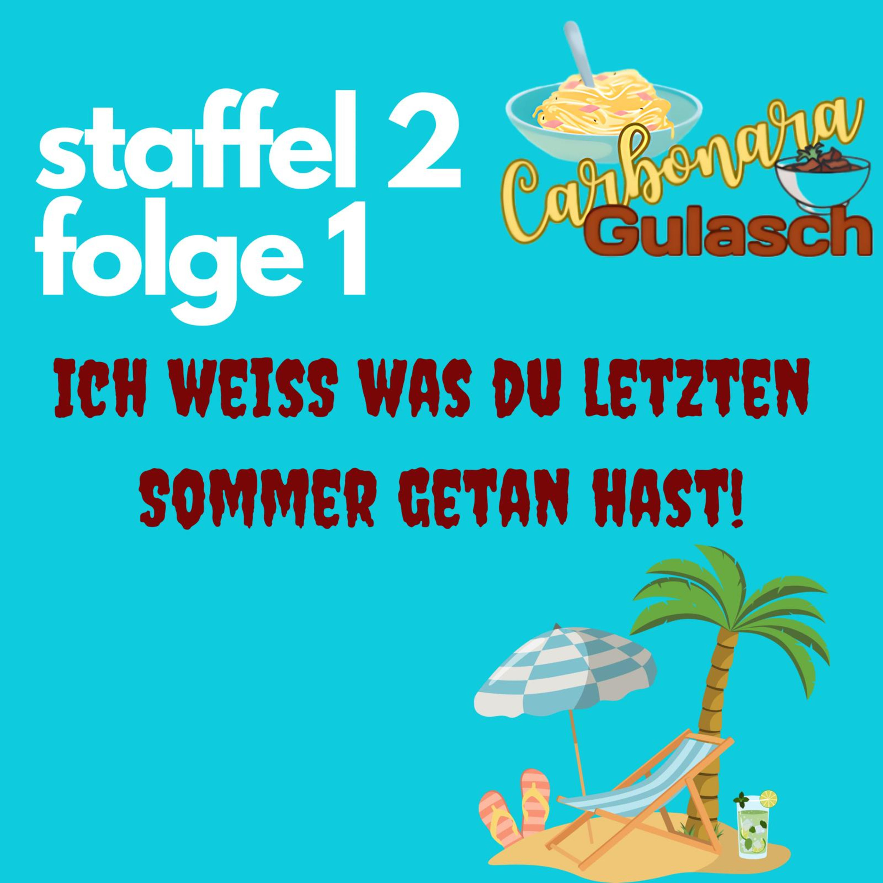 #19 - Ich weiß was du letzten Sommer getan hast
