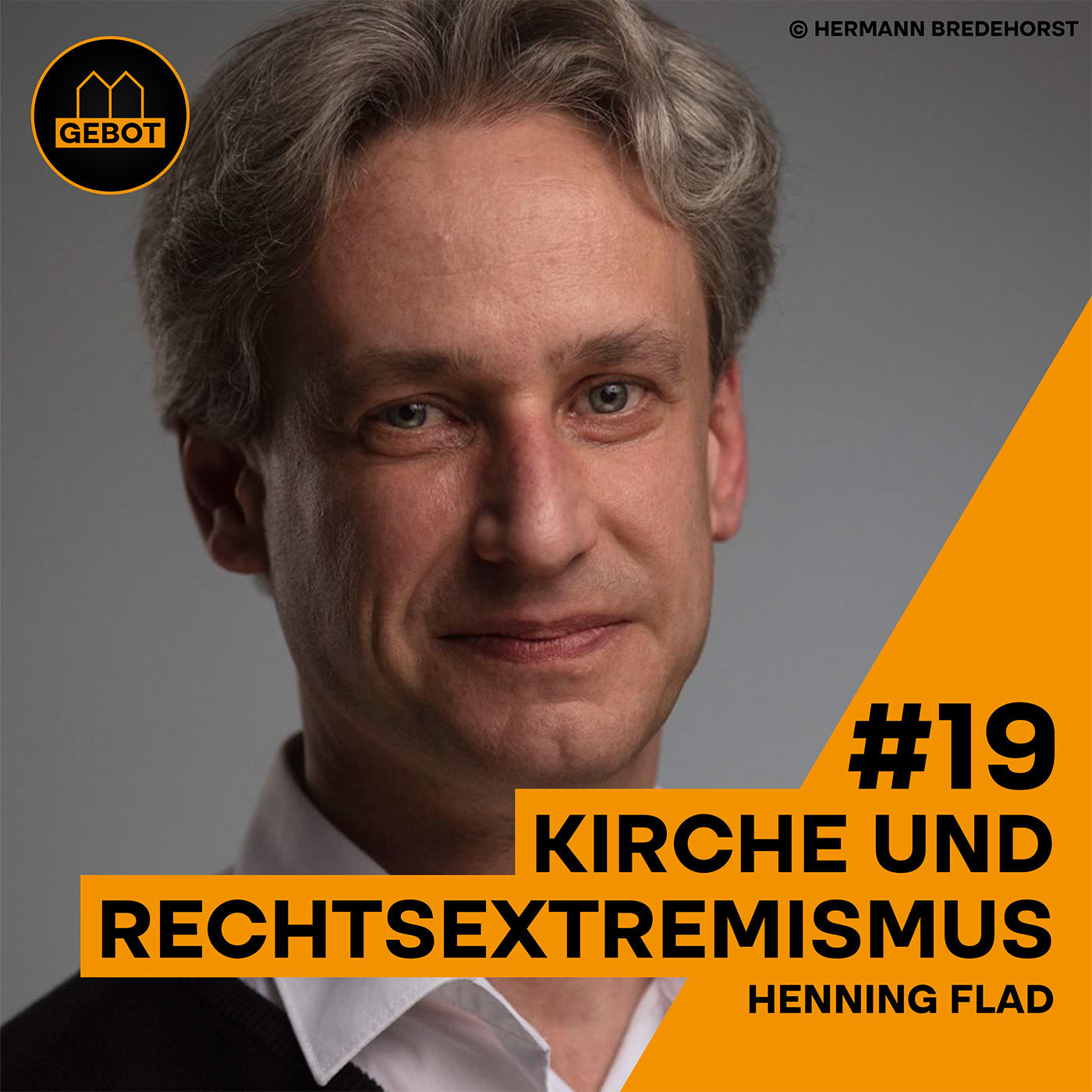 #19 Kirche und Rechtsextremismus - Henning Flad