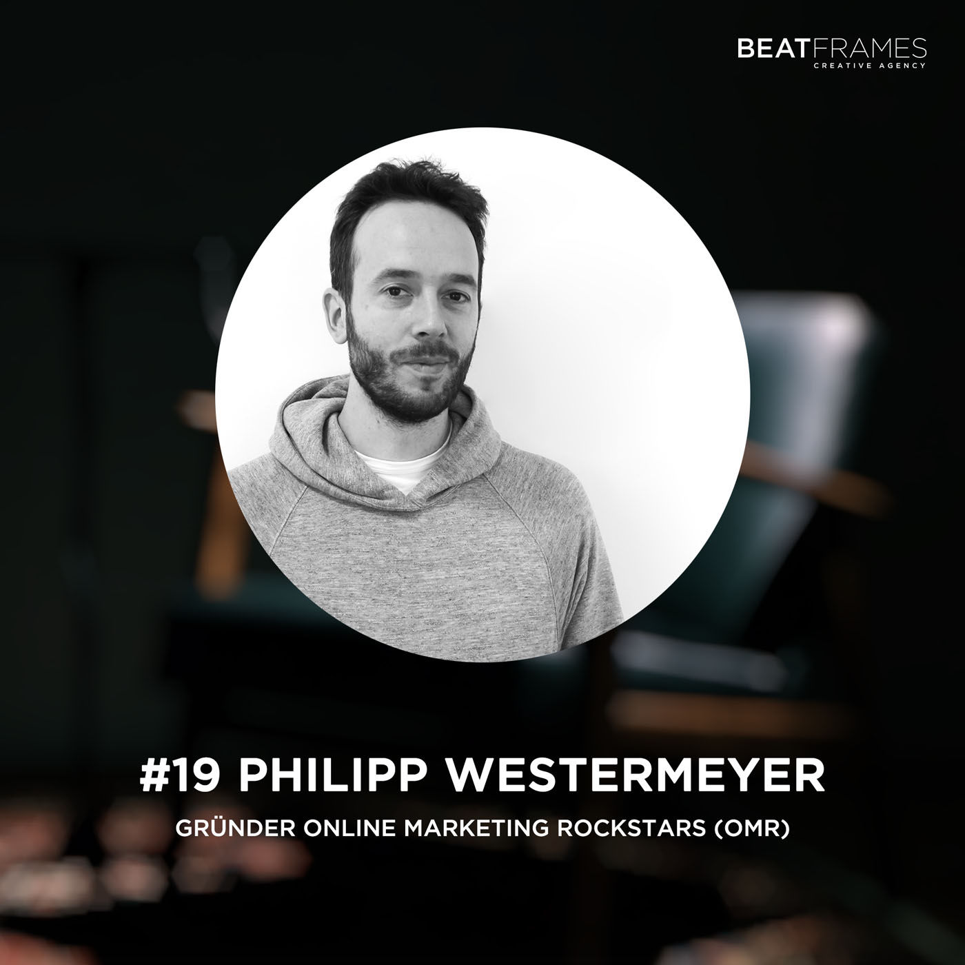 #19 Philipp Westermeyer, Gründer Online Marketing Rockstars (OMR)