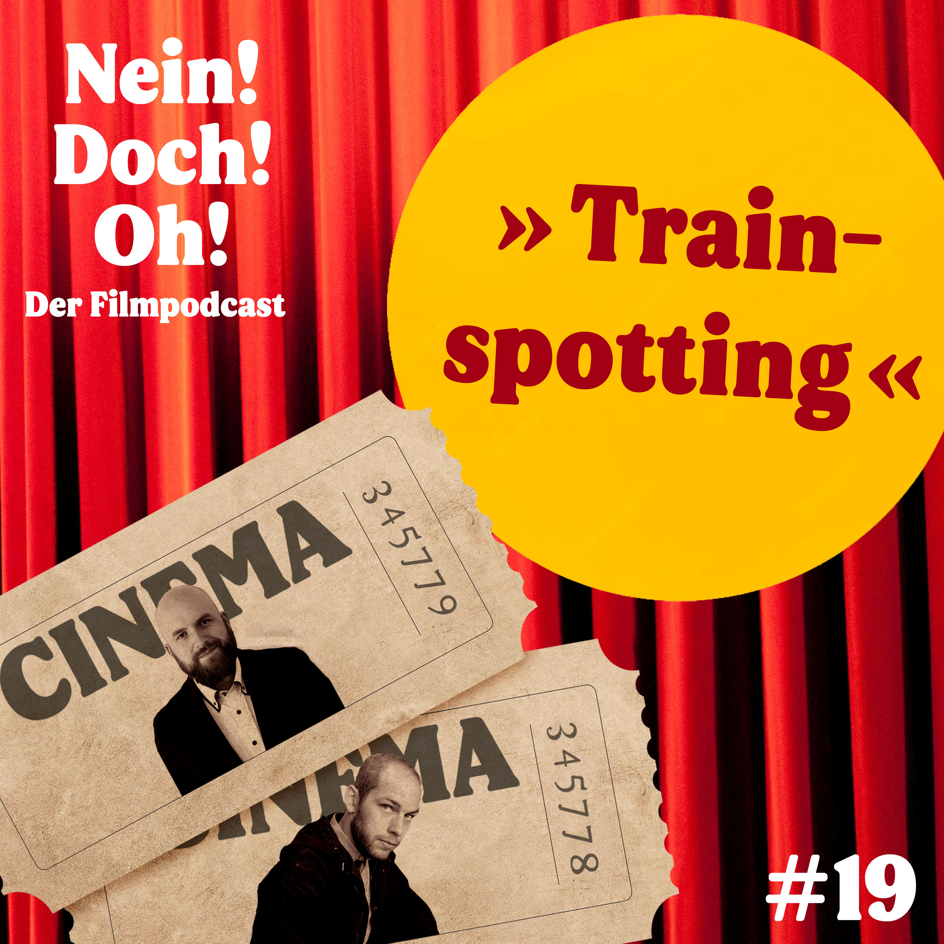 #19: "Trainspotting - Neue Helden" (1996)