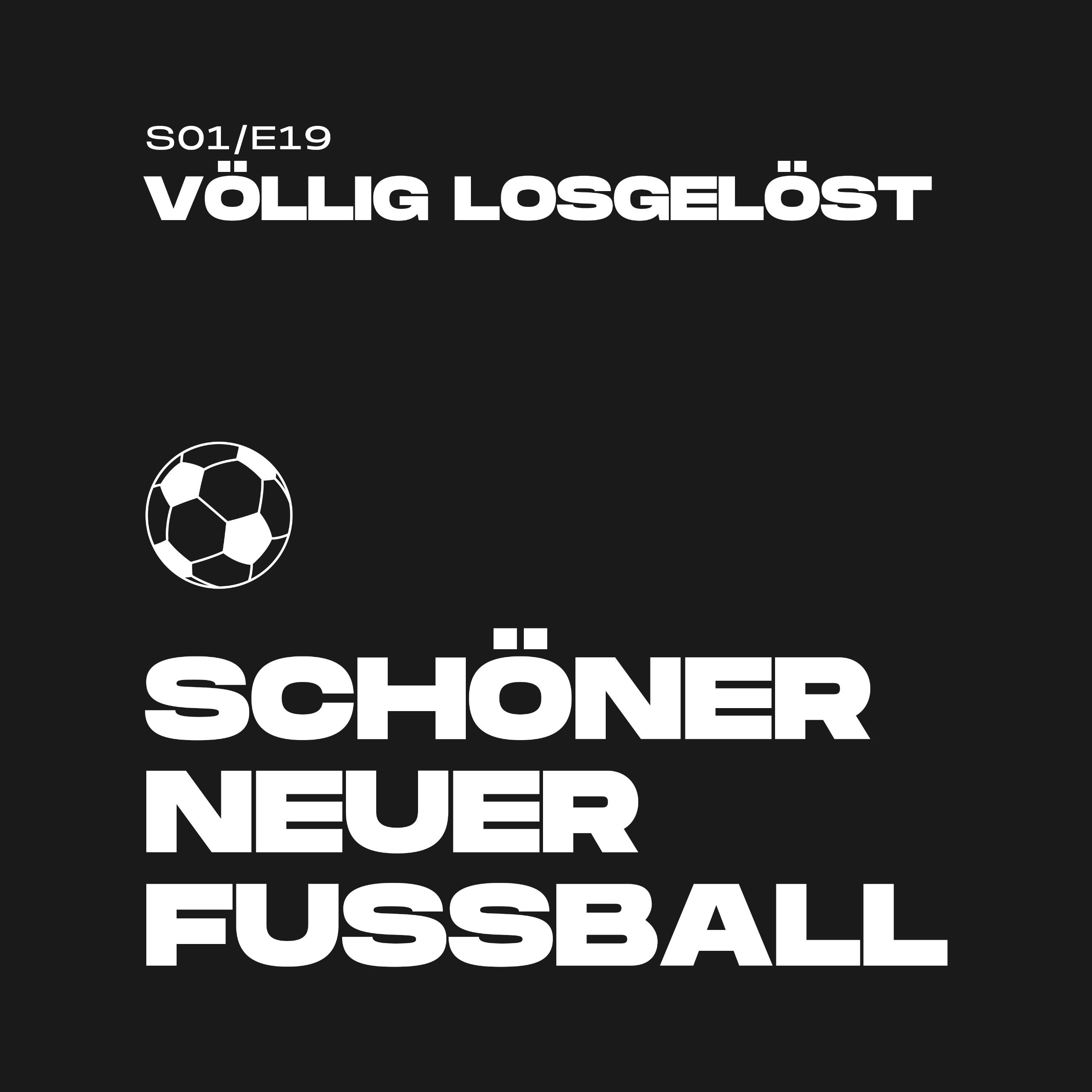 #19 - Völlig losgelöst