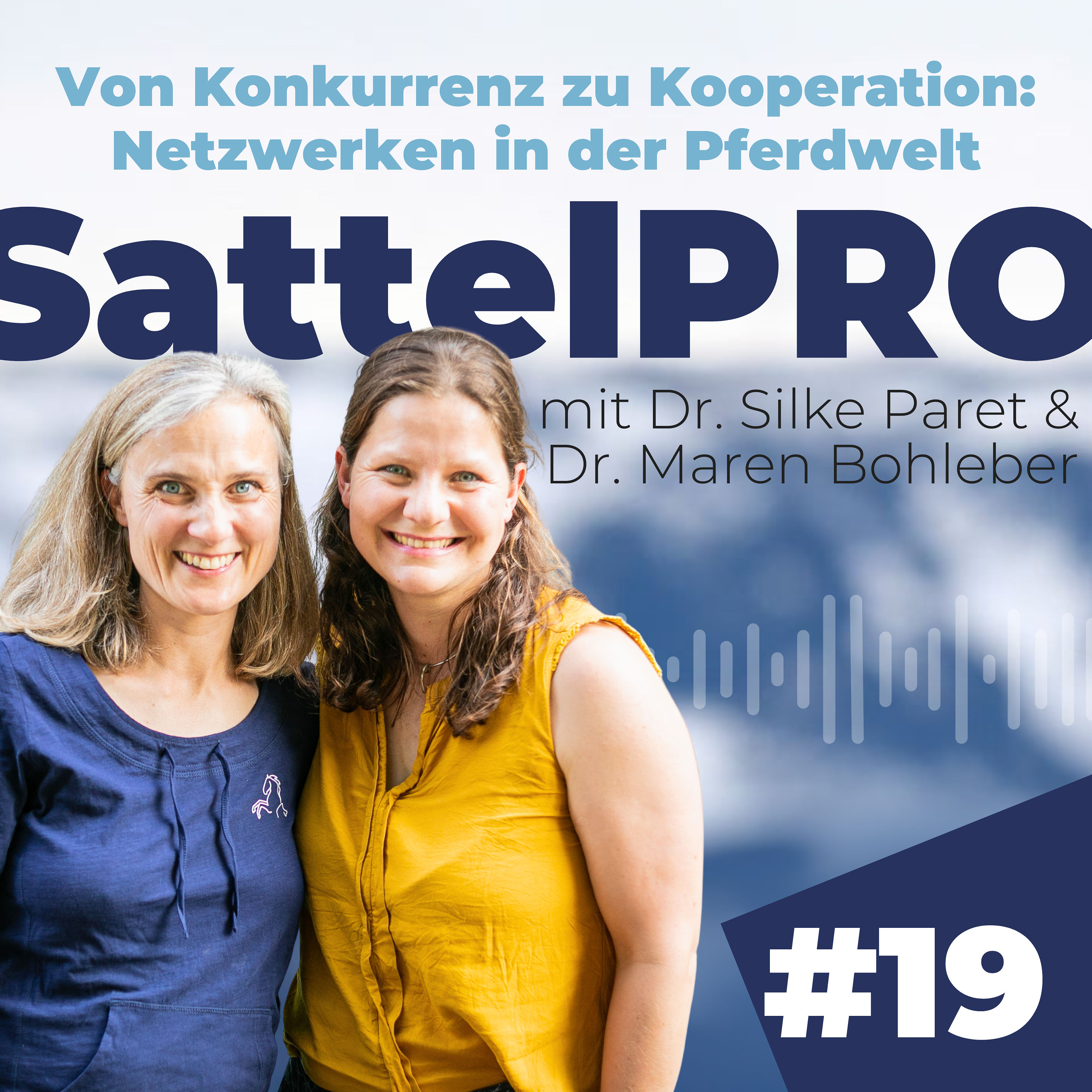 #19 Von Konkurrenz zu Kooperation: Netzwerken in der Pferdwelt | mit Dr. Silke Paret
