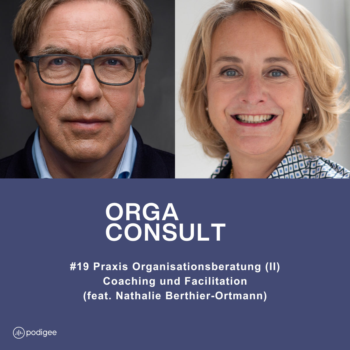 #19 Was leistet Coaching und Facilitation im Kontext Organisationsberatung Nathalie Berthier-Ortmann?