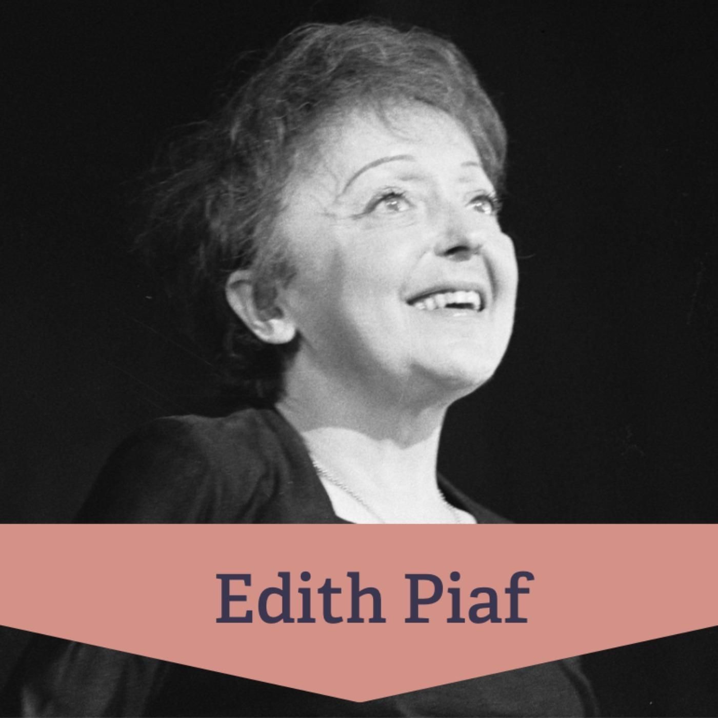 #191 Edith Piaf – Ikone des französischen Chansons