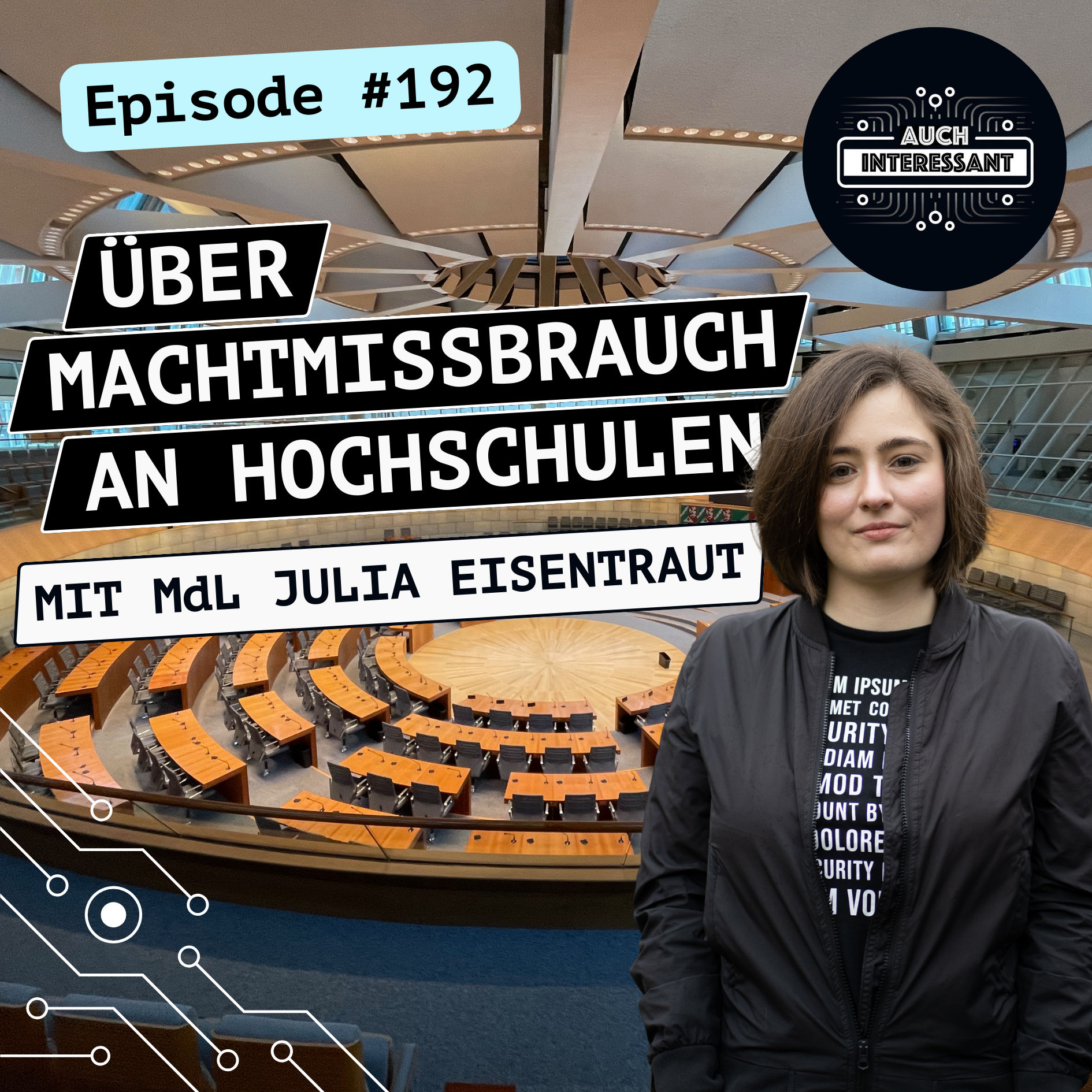 #192 Machtmissbrauch an Hochschulen - mit MdL Julia Eisentraut